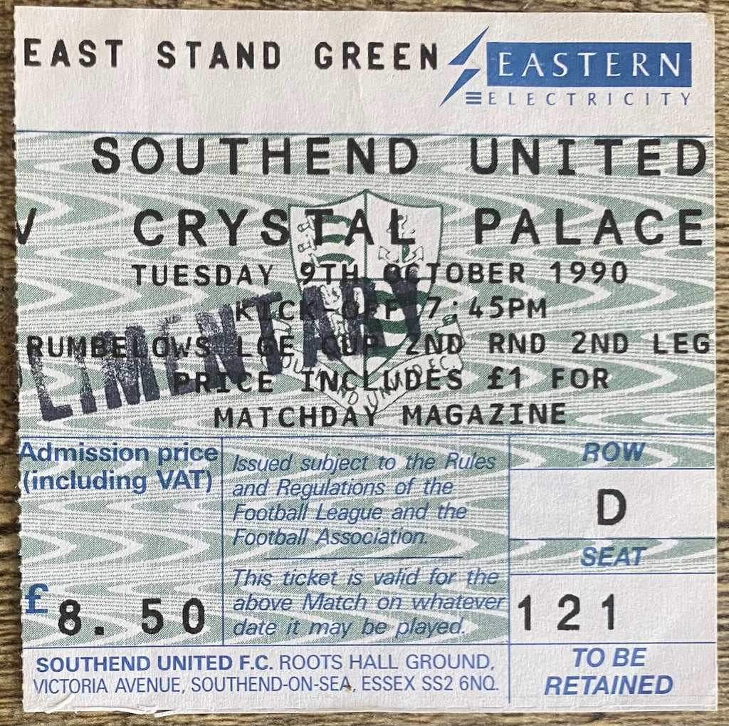 1990/91 ORIGINAL RUMBELOWS CUP 2ND ROUND 2ND LEG TICKET SOUTHEND UNITED V CRYSTAL PALACE