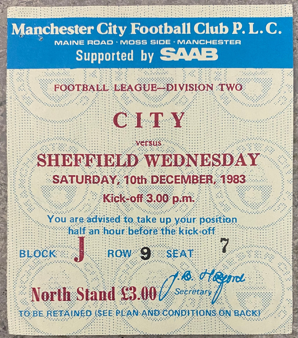 1983/84 ORIGINAL DIVISION 2 TICKET MANCHESTER CITY V SHEFFIELD WEDNESDAY