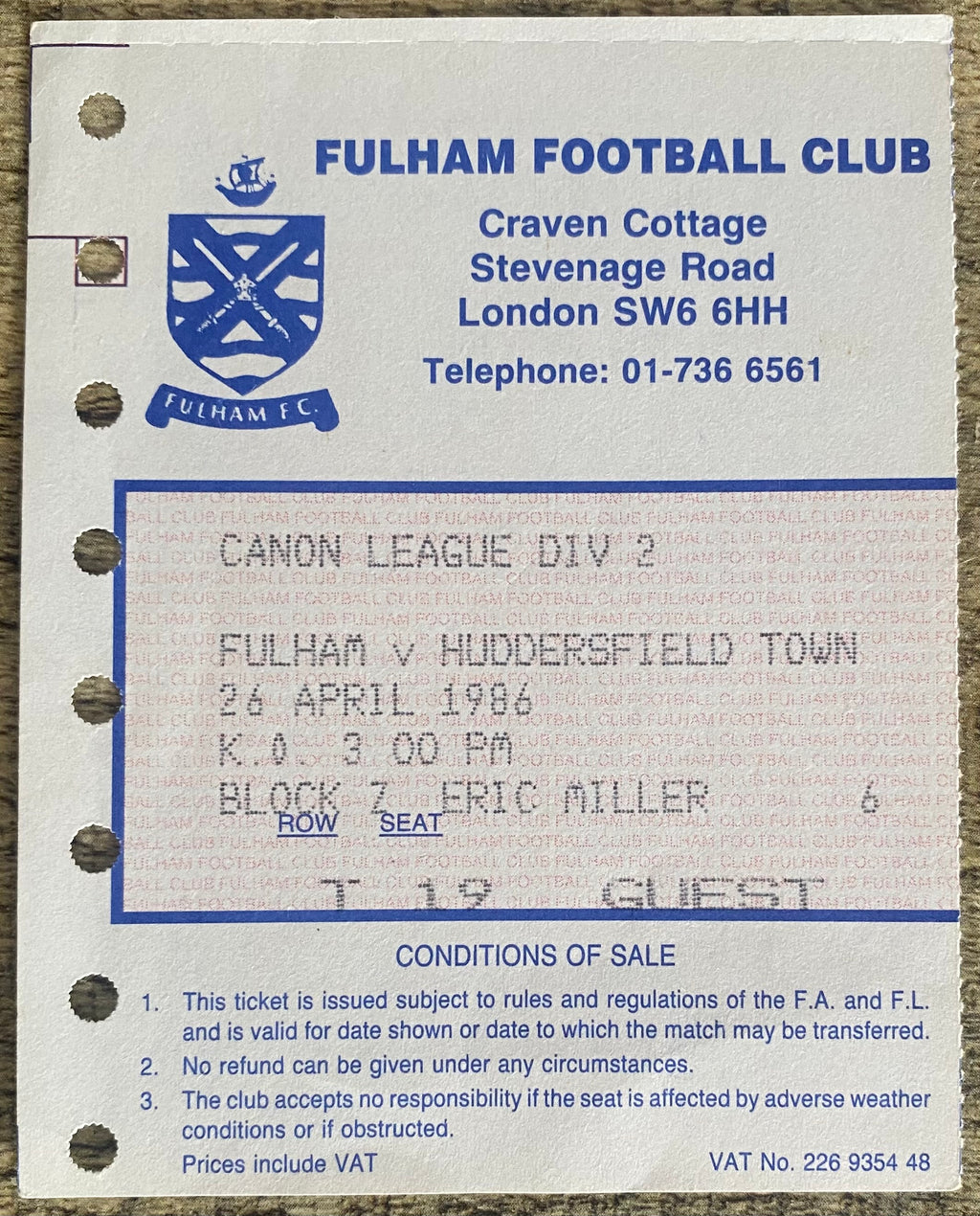 1985/86 ORIGINAL DIVISION 2 TICKET FULHAM V HUDDERSFIELD TOWN