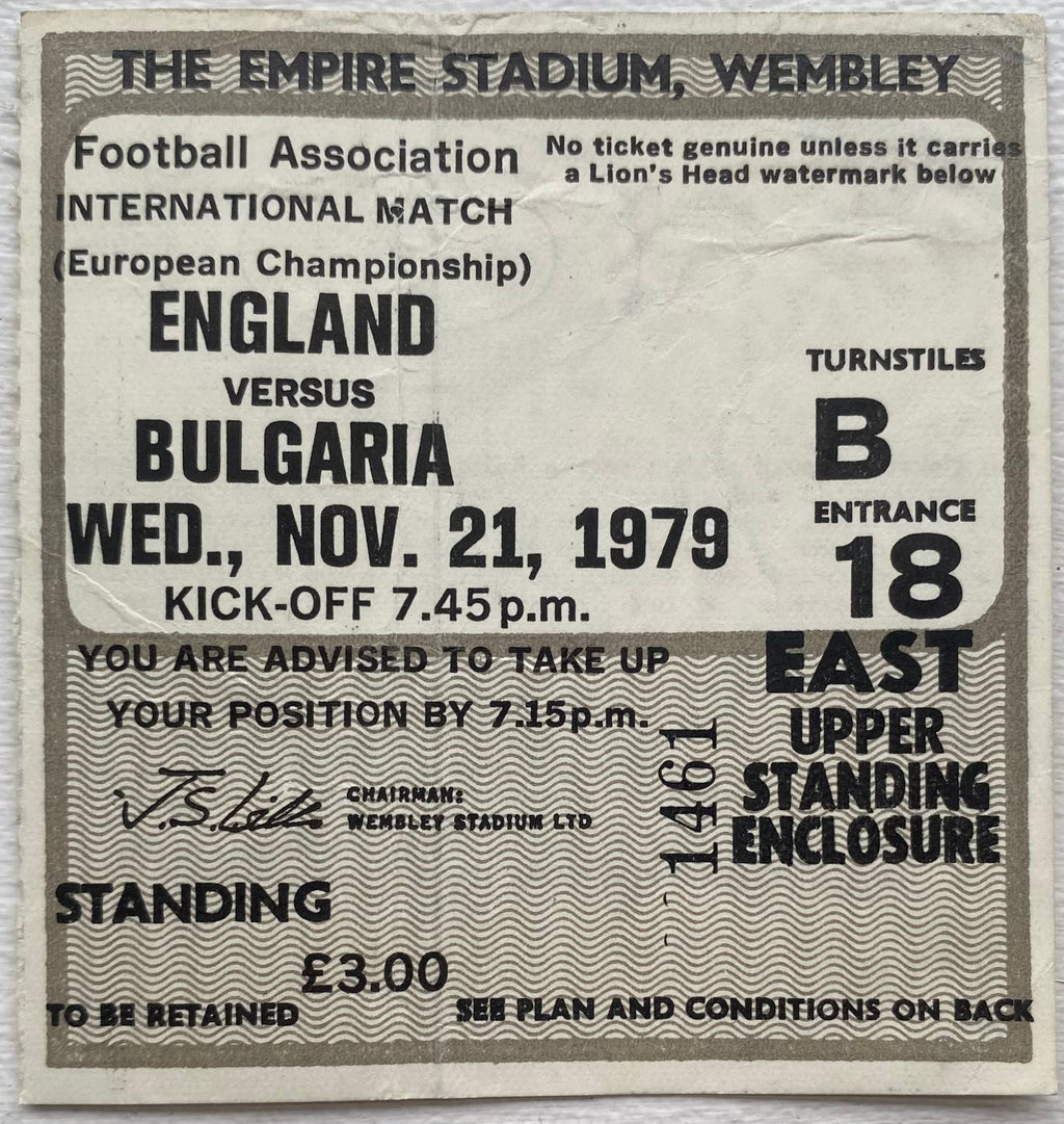 1979 ORIGINAL EUROPEAN CHAMPIONSHIPS QUALIFYING TICKET ENGLAND V BULGARIA
