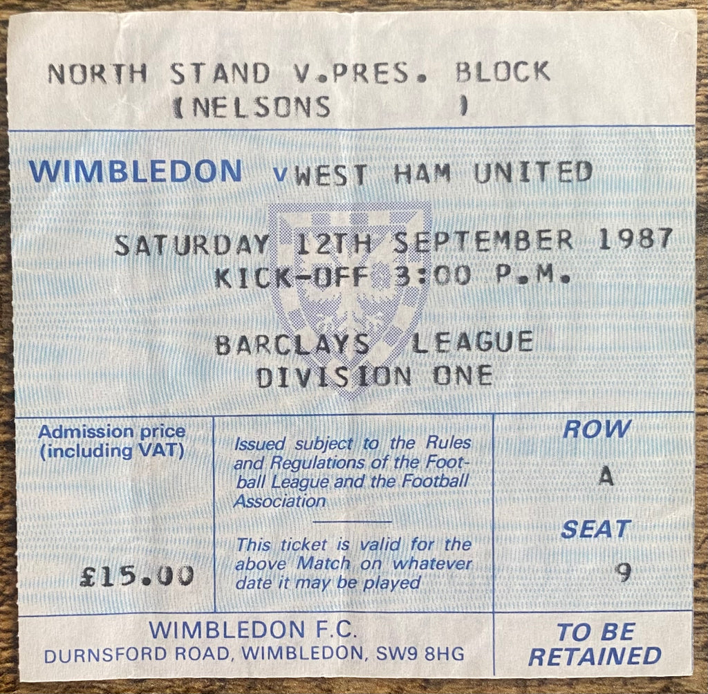 1987/88 ORIGINAL DIVISION ONE TICKET WIMBLEDON V WEST HAM UNITED