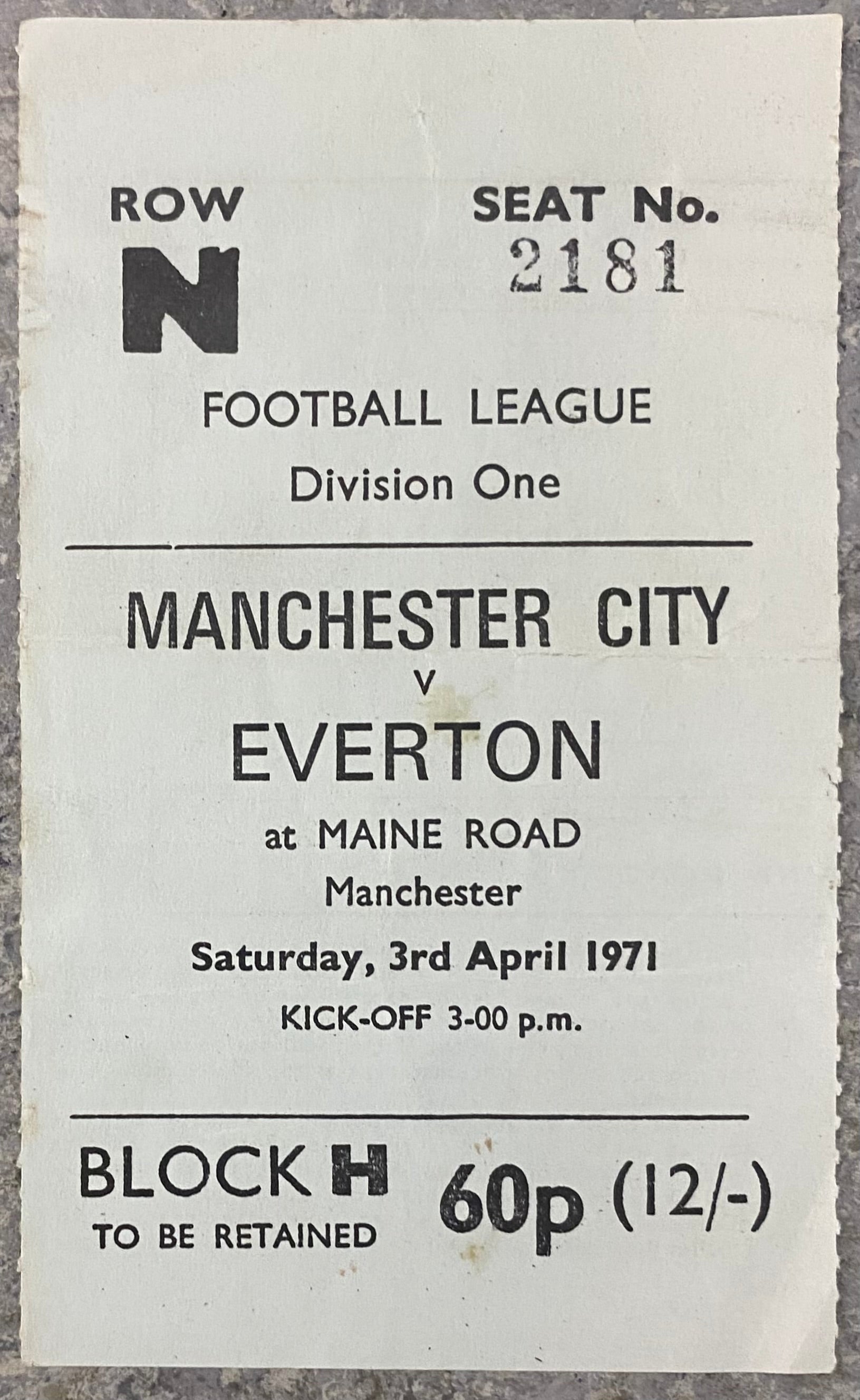 1970/71 ORIGINAL DIVISION 1 TICKET MANCHESTER CITY V EVERTON