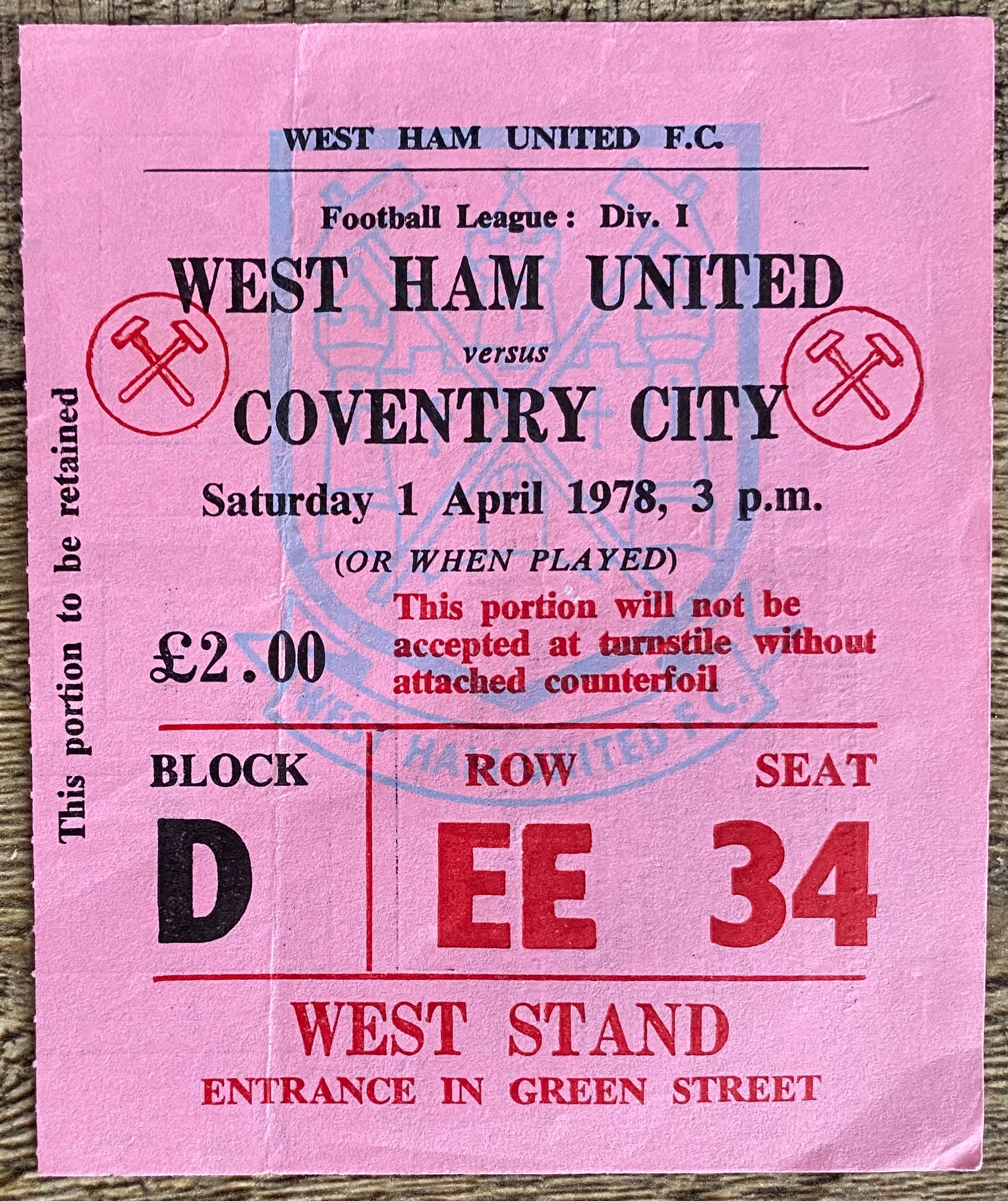 1977/78 ORIGINAL DIVISION ONE TICKET WEST HAM UNITED V COVENTRY CITY