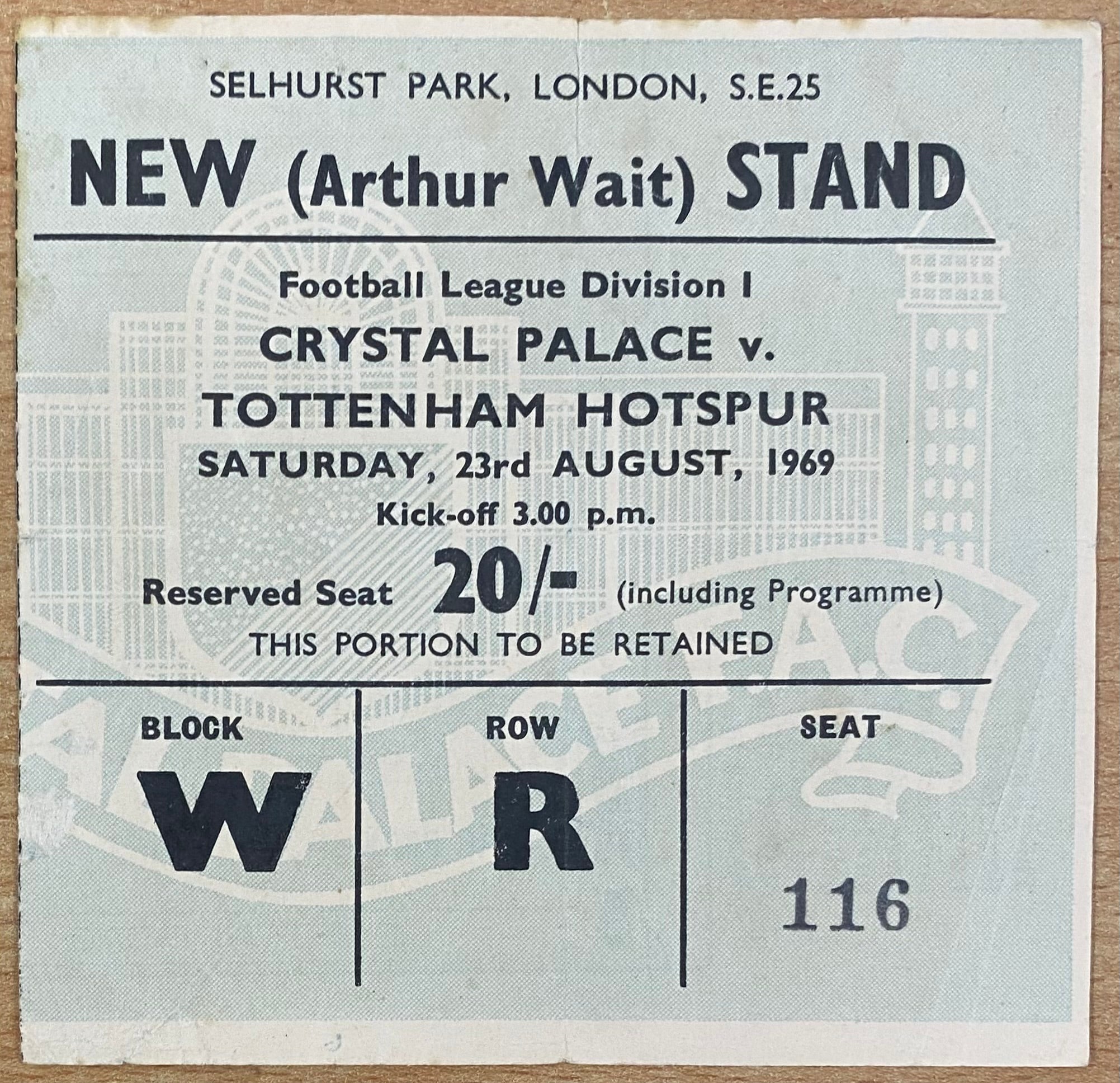 1969/70 ORIGINAL DIVISION 1 TICKET CRYSTAL PALACE V TOTTENHAM HOTSPUR