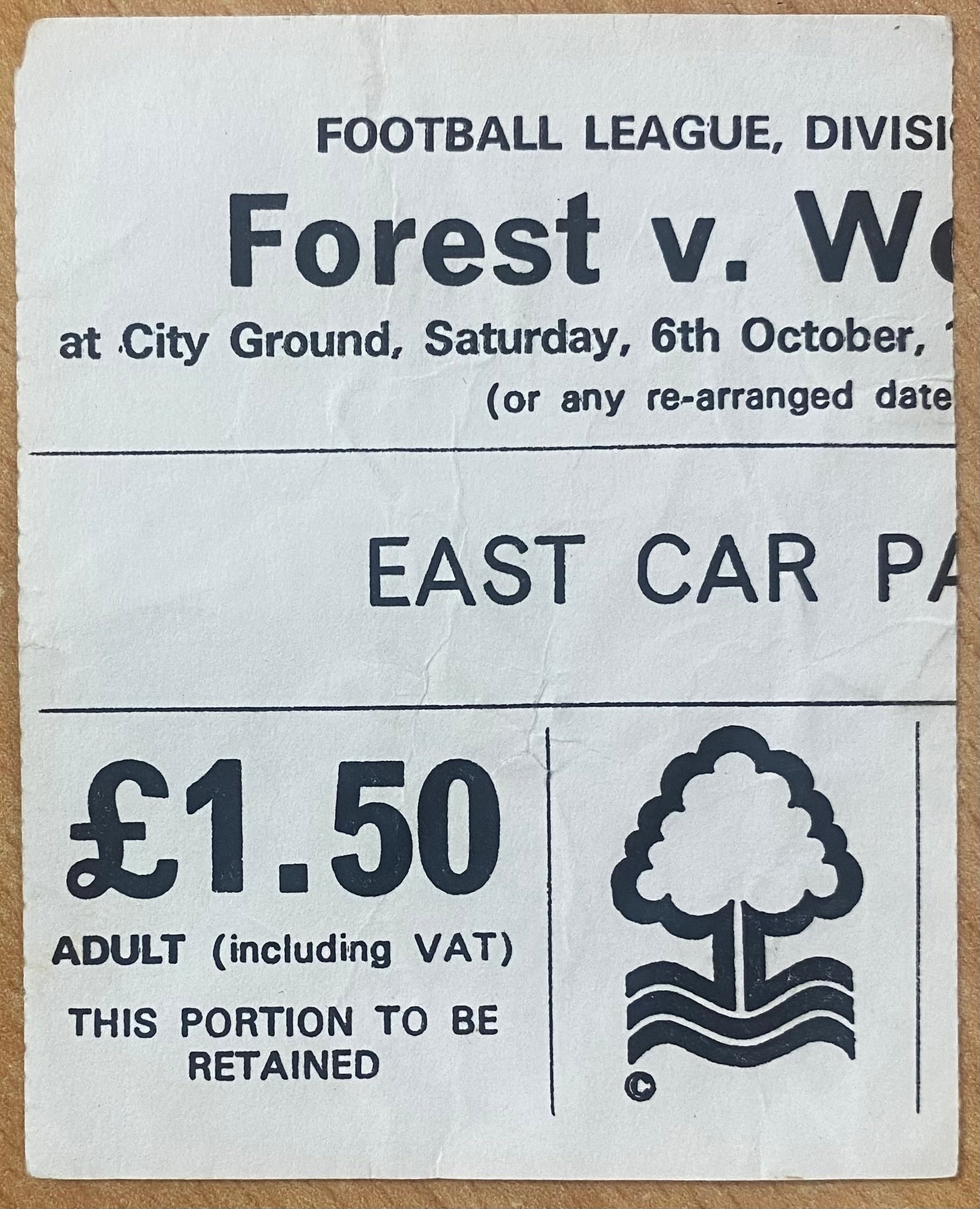 1979/80 ORIGINAL DIVISION 1 TICKET NOTTINGHAM FOREST V WOLVERHAMPTON WANDERERS