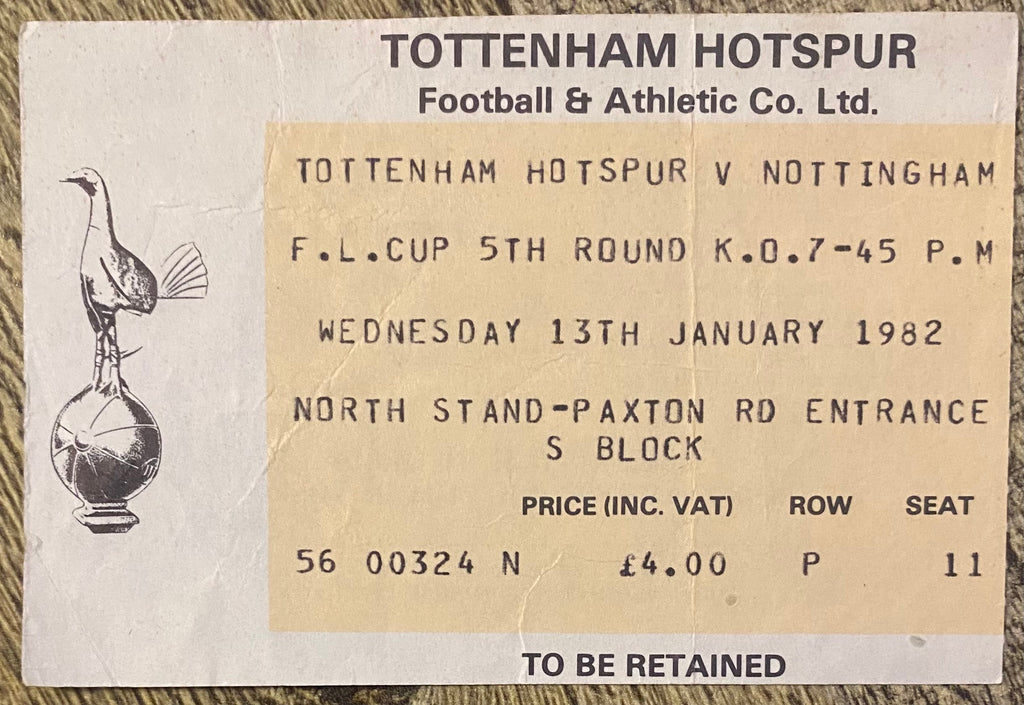1981/82 ORIGINAL LEAGUE CUP 5TH ROUND TICKET TOTTENHAM HOTSPUR V NOTTINGHAM FOREST