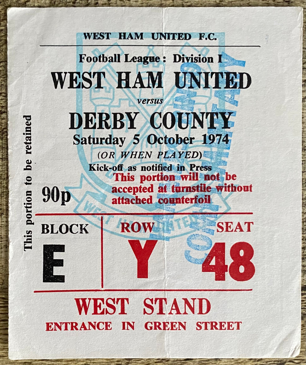 1974/75 ORIGINAL DIVISION ONE TICKET WEST HAM UNITED V DERBY COUNTY