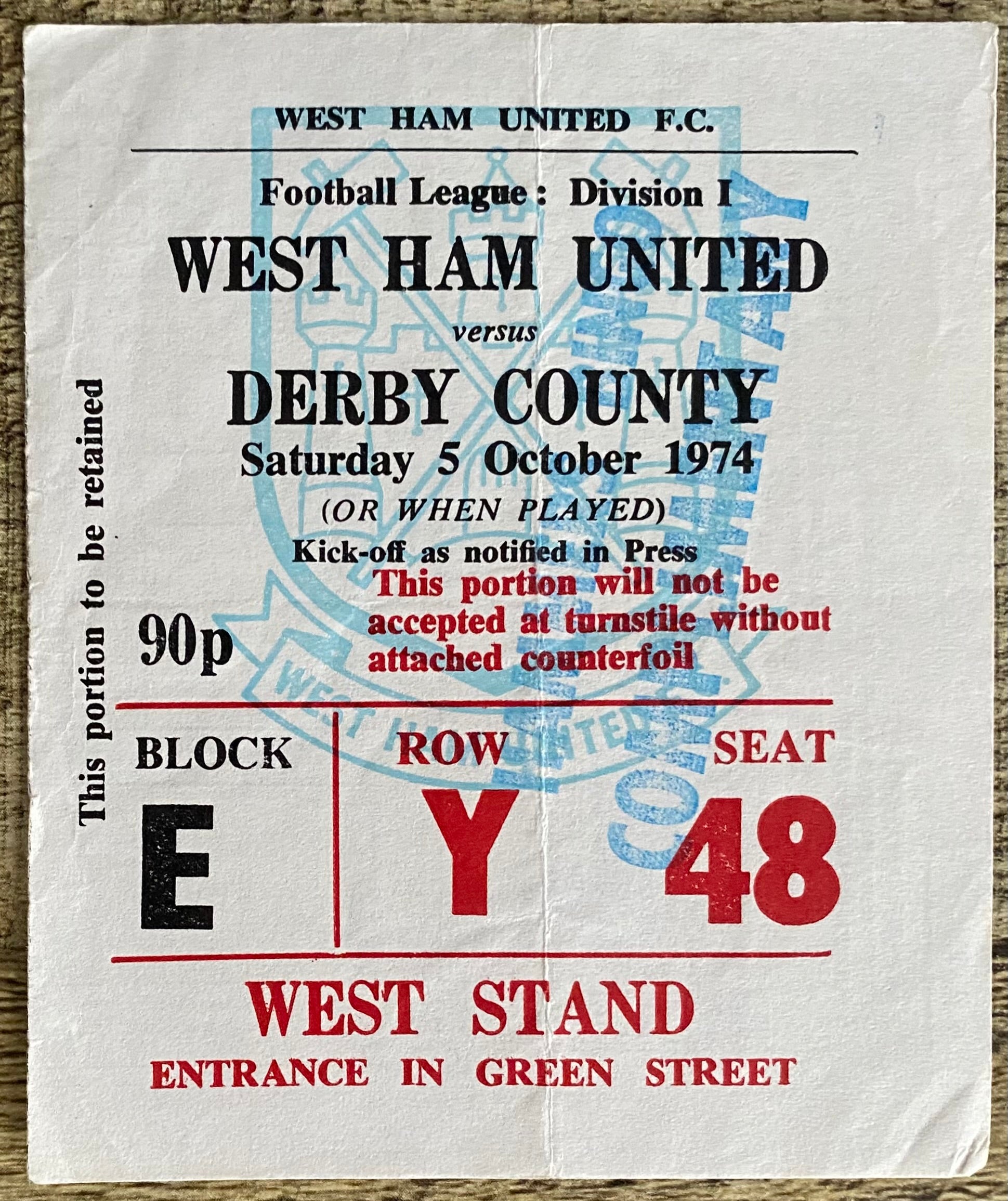 1974/75 ORIGINAL DIVISION ONE TICKET WEST HAM UNITED V DERBY COUNTY