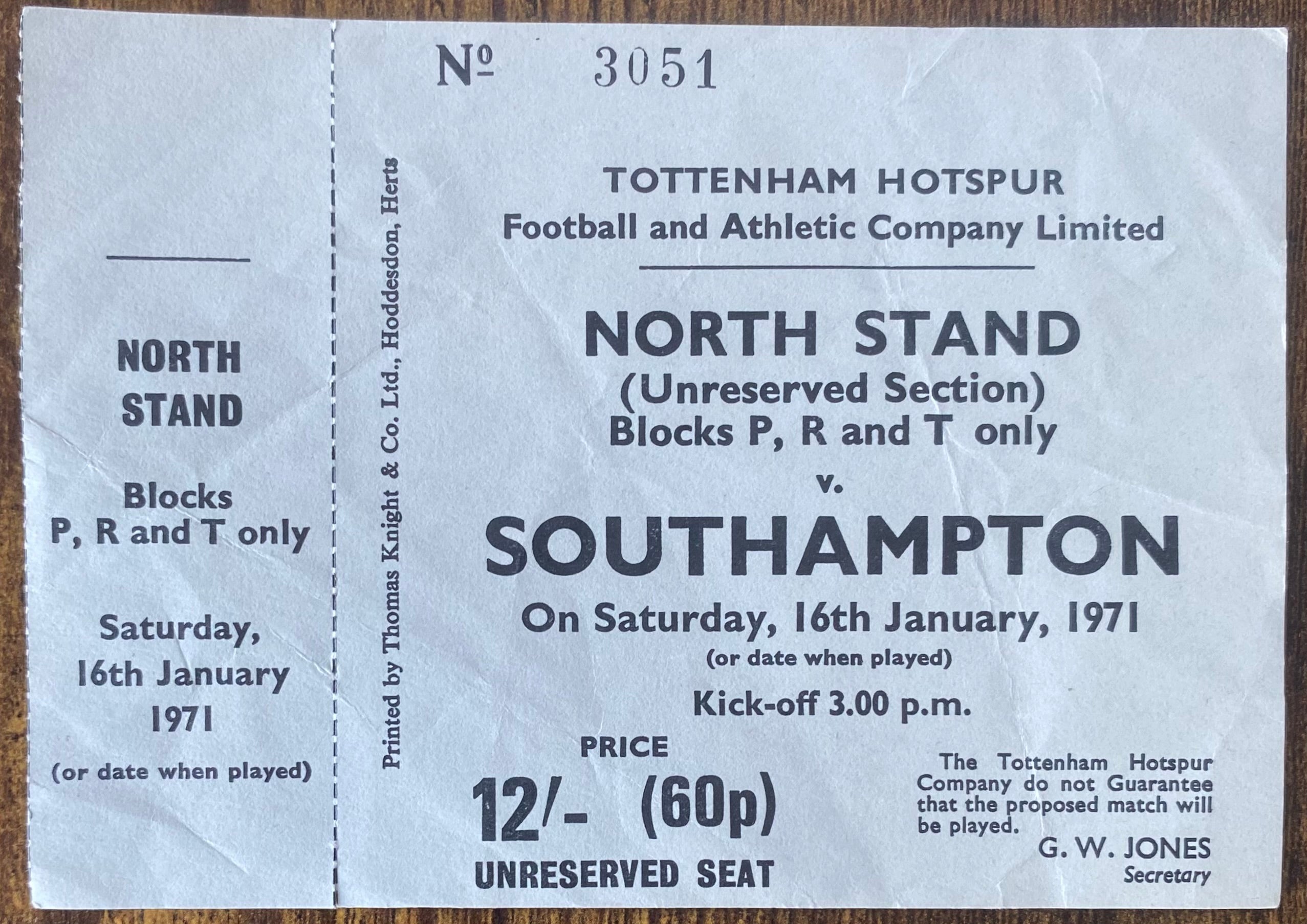 1970/71 ORIGINAL DIVISION ONE UNUSED TICKET TOTTENHAM HOTSPUR V SOUTHAMPTON