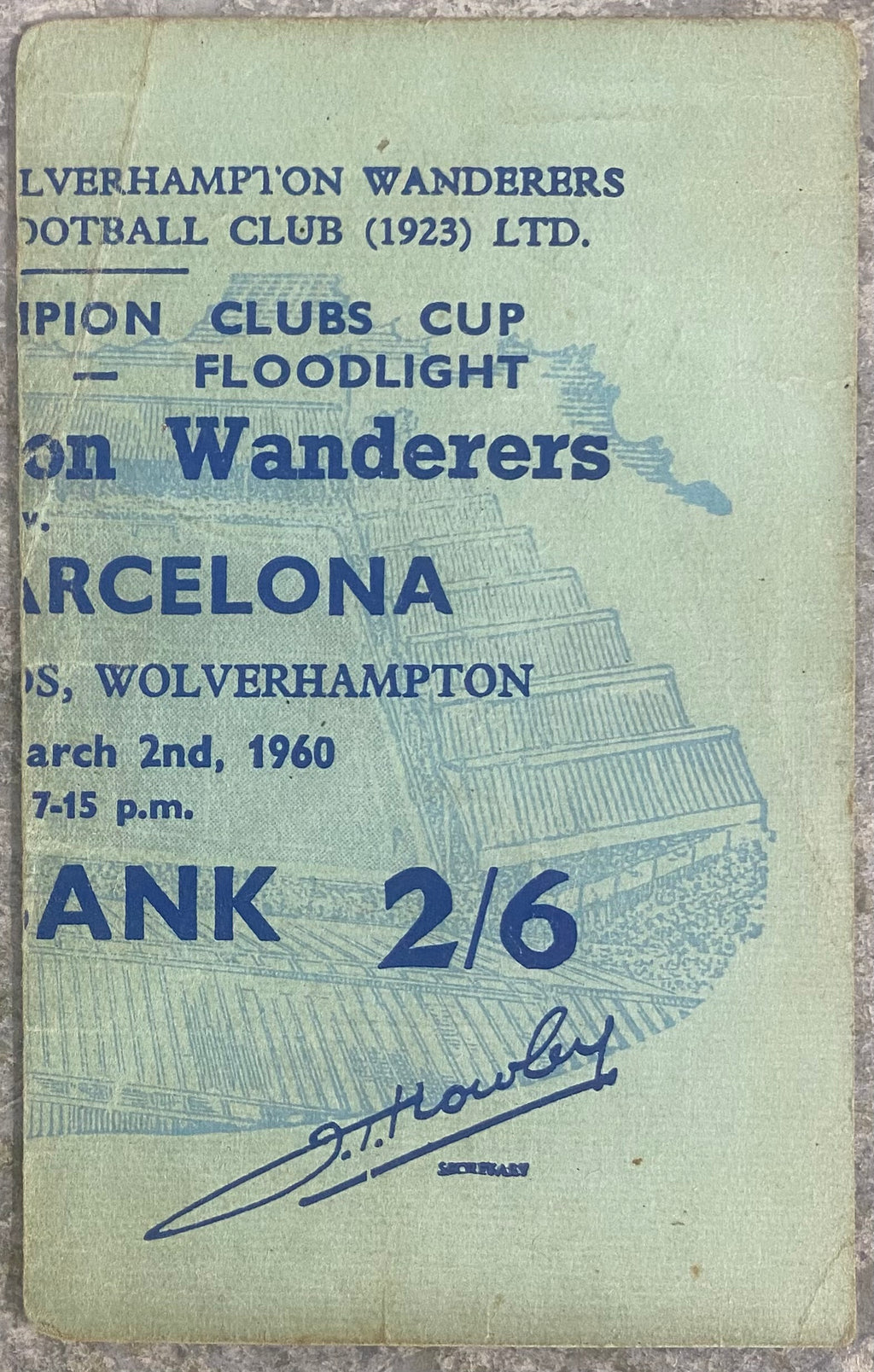 1959/60 ORIGINAL EUROPEAN CUP QUARTER FINAL 2ND LEG TICKET WOLVERHAMPTON WANDERERS V BARCELONA