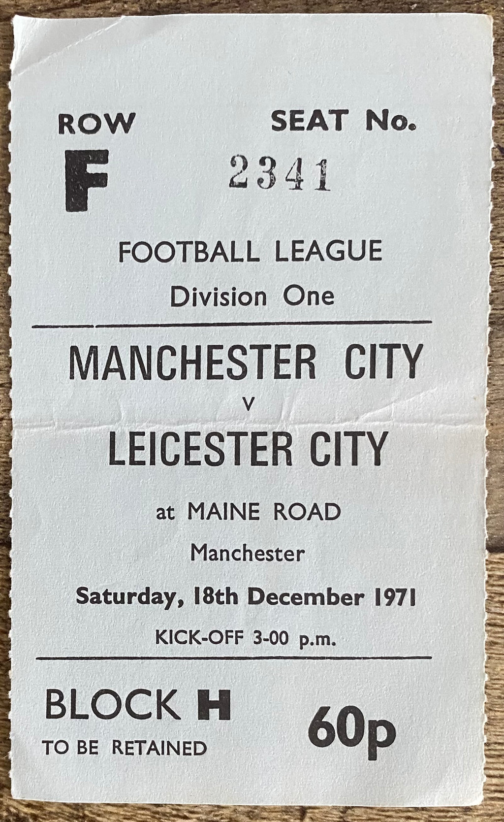 1971/72 ORIGINAL DIVISION 1 TICKET MANCHESTER CITY V LEICESTER CITY