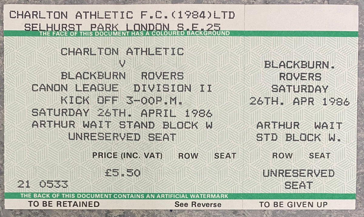 1985/86 ORIGINAL DIVISION TWO UNUSED TICKET CHARLTON ATHLETIC V BLACKBURN ROVERS