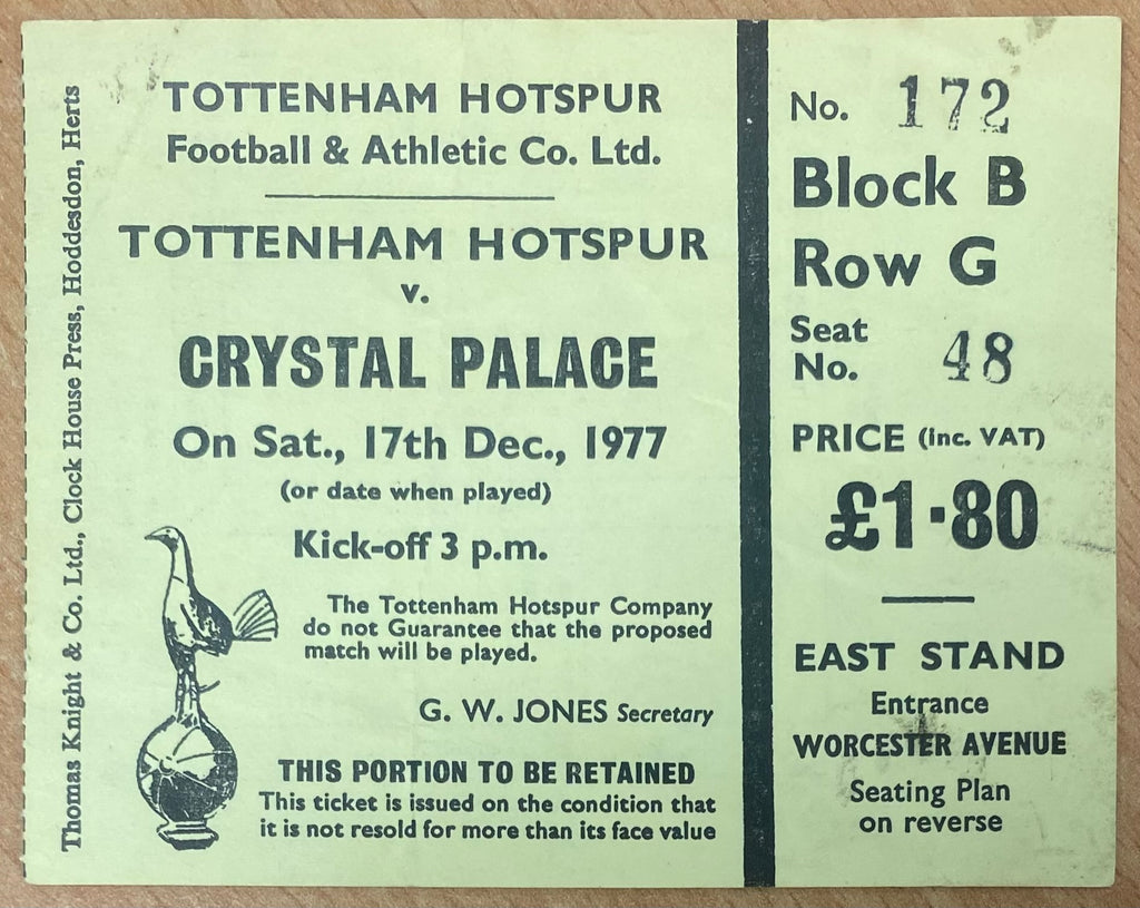1977/78 ORIGINAL DIVISION TWO TICKET TOTTENHAM HOTSPUR V CRYSTAL PALACE