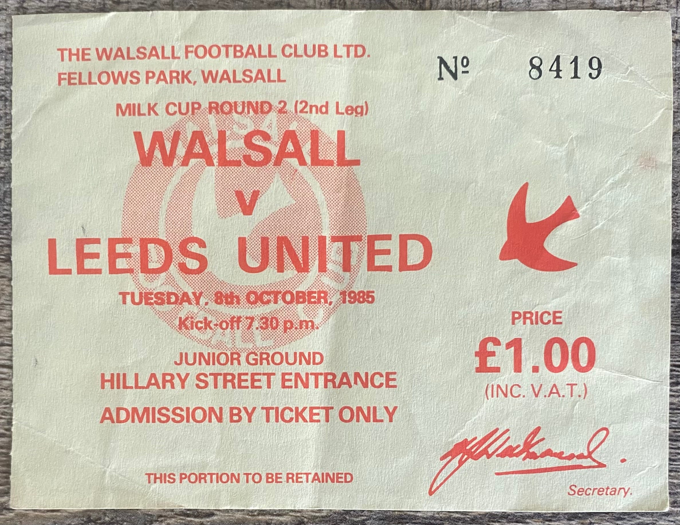 1985/86 ORIGINAL MILK CUP 2ND ROUND 2ND LEG TICKET WALSALL V LEEDS UNITED