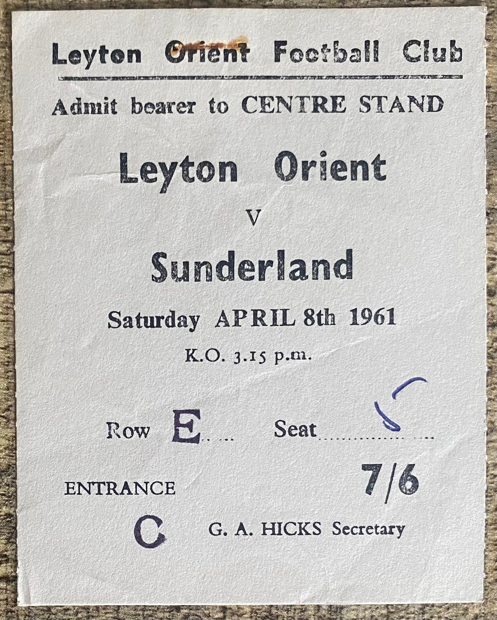 1960/61 ORIGINAL DIVISION 2 TICKET LEYTON ORIENT V SUNDERLAND