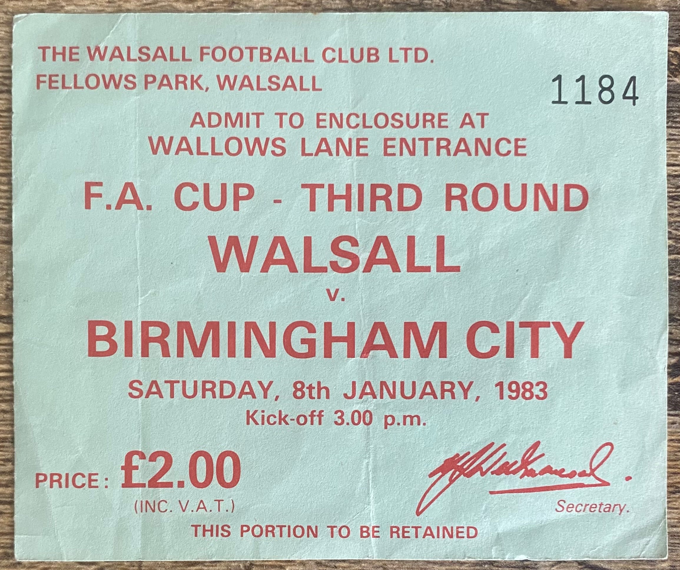 1982/83 ORIGINAL FA CUP 3RD ROUND TICKET WALSALL V BIRMINGHAM CITY