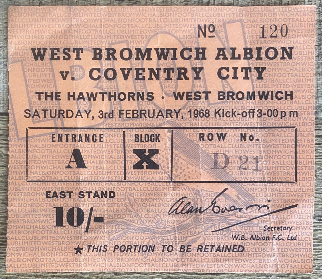 1967/68 ORIGINAL DIVISION 1 TICKET WEST BROMWICH ALBION V COVENTRY CITY