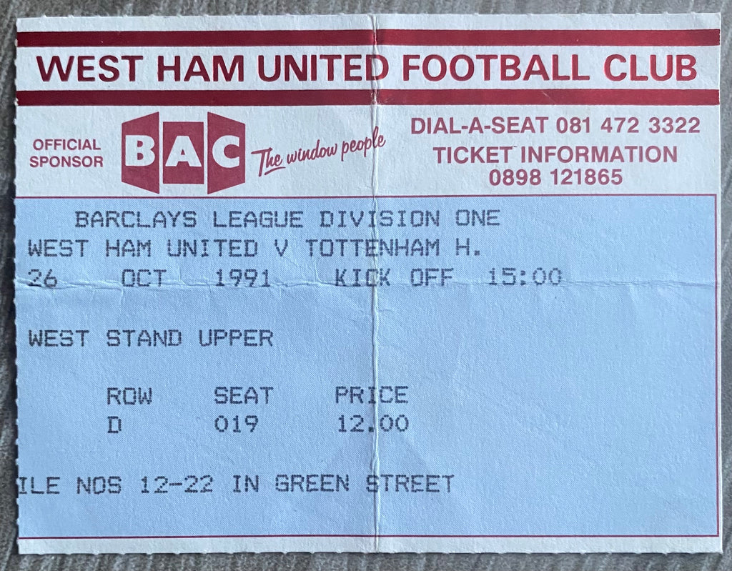 1991/92 ORIGINAL DIVISION ONE TICKET WEST HAM UNITED V TOTTENHAM HOTSPUR