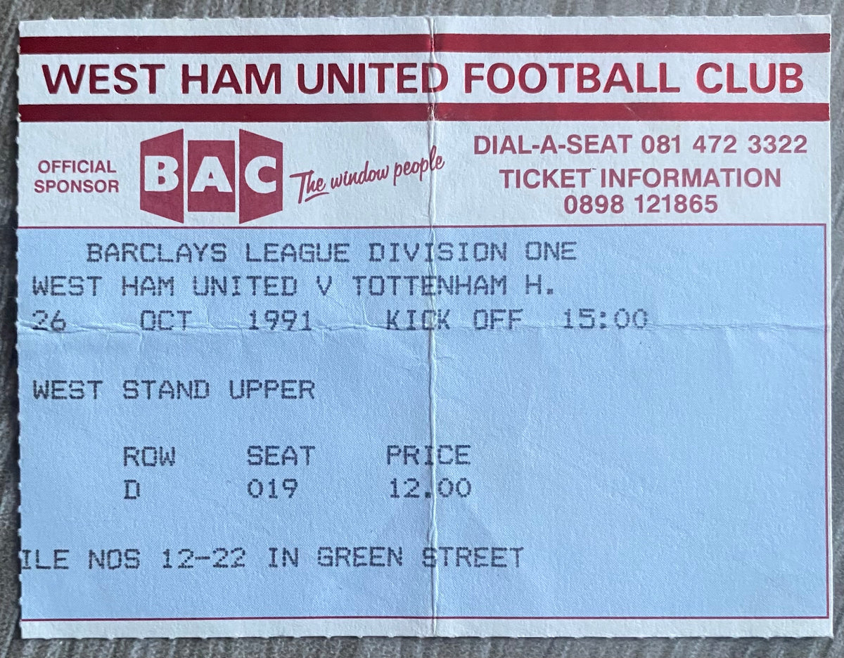 1991/92 ORIGINAL DIVISION ONE TICKET WEST HAM UNITED V TOTTENHAM HOTSPUR