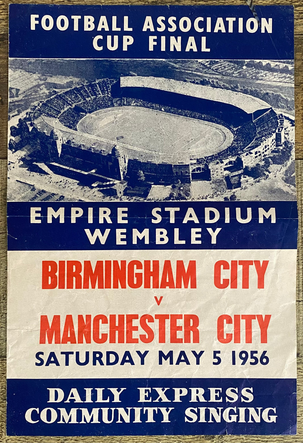 1956 ORIGINAL OFFICIAL FA CUP FINAL COMMUNITY SINGING SONG SHEET MANCHESTER CITY V BIRMINGHAM CITY