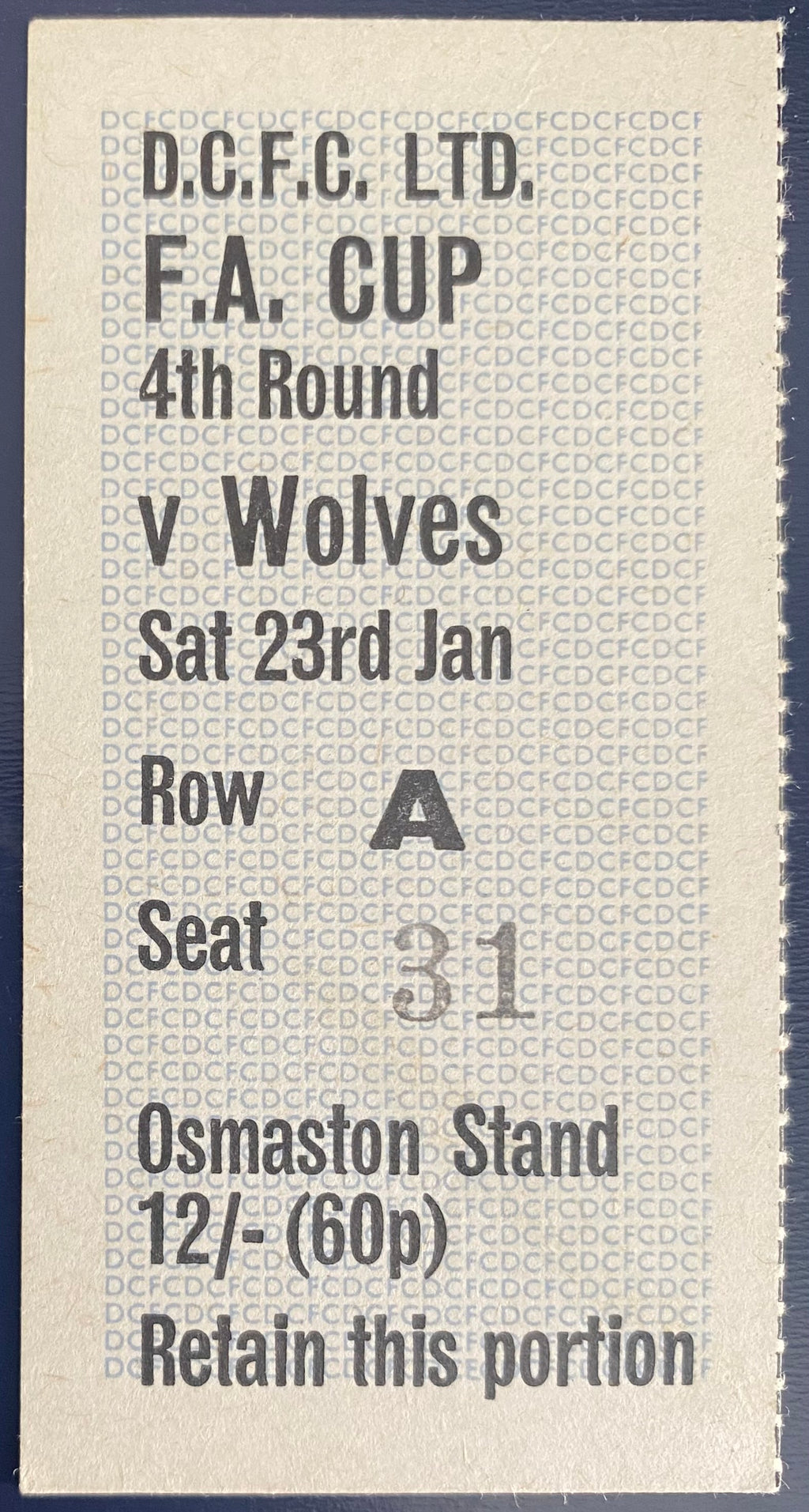 1970/71 ORIGINAL FA CUP 4TH ROUND TICKET DERBY COUNTY V WOLVERHAMPTON WANDERERS
