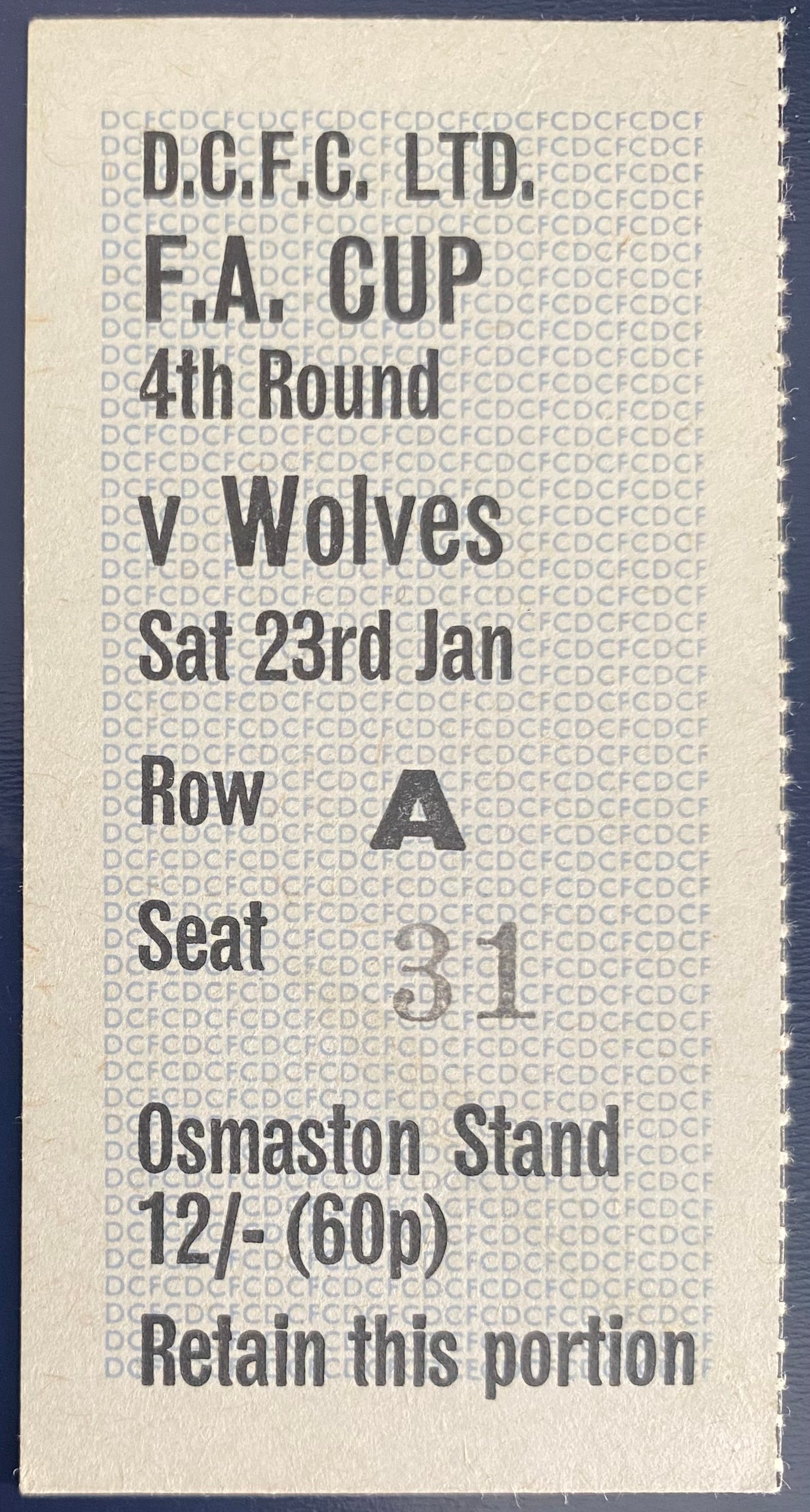 1970/71 ORIGINAL FA CUP 4TH ROUND TICKET DERBY COUNTY V WOLVERHAMPTON WANDERERS