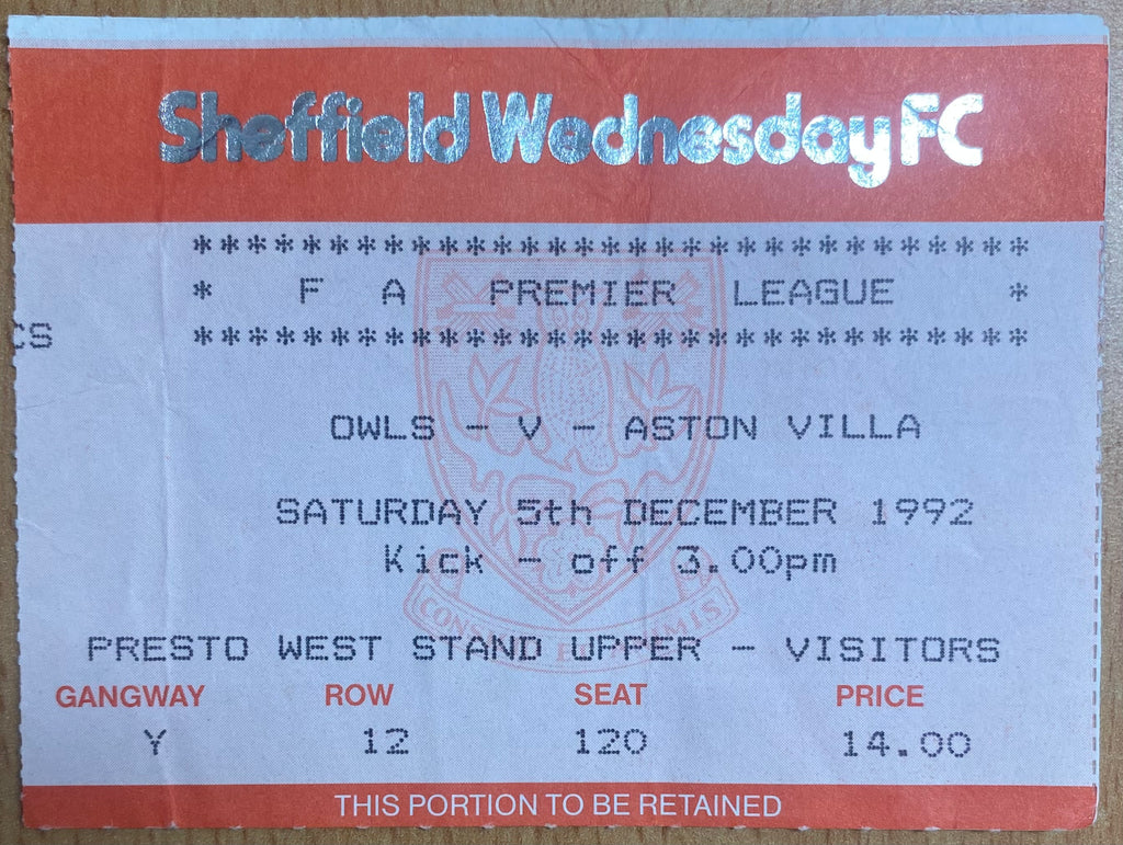 1992/93 ORIGINAL PREMIER LEAGUE TICKET SHEFFIELD WEDNESDAY V ASTON VILLA