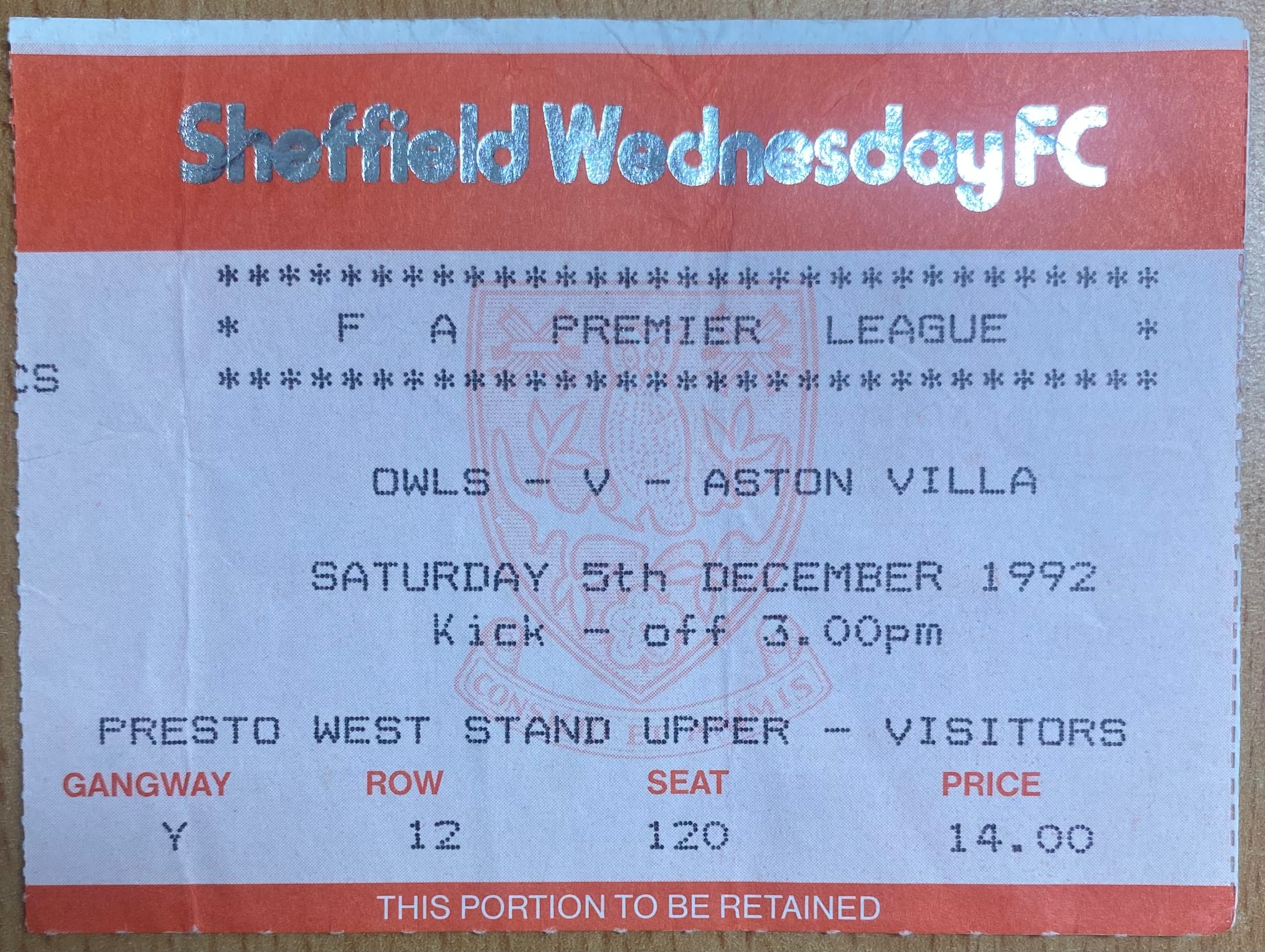 1992/93 ORIGINAL PREMIER LEAGUE TICKET SHEFFIELD WEDNESDAY V ASTON VILLA