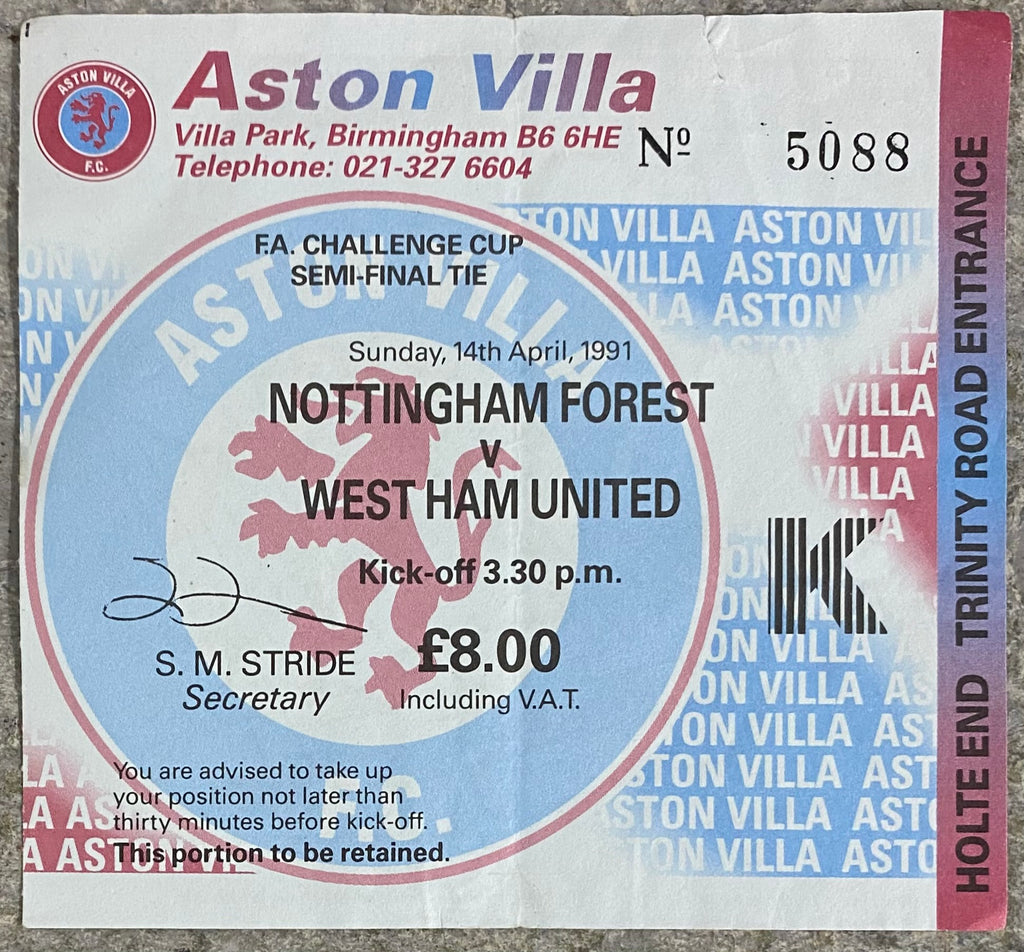 1991 ORIGINAL FA CUP SEMI FINAL TICKET NOTTINGHAM FOREST V WEST HAM UNITED @ VILLA PARK