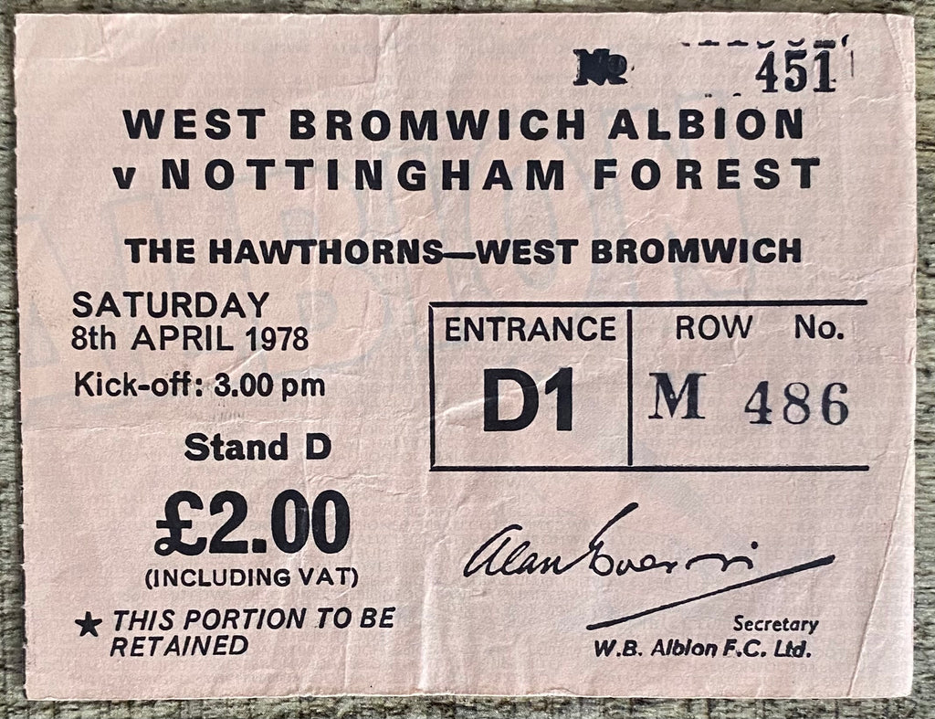 1977/78 ORIGINAL DIVISION 1 TICKET WEST BROMWICH ALBION V NOTTINGHAM FOREST