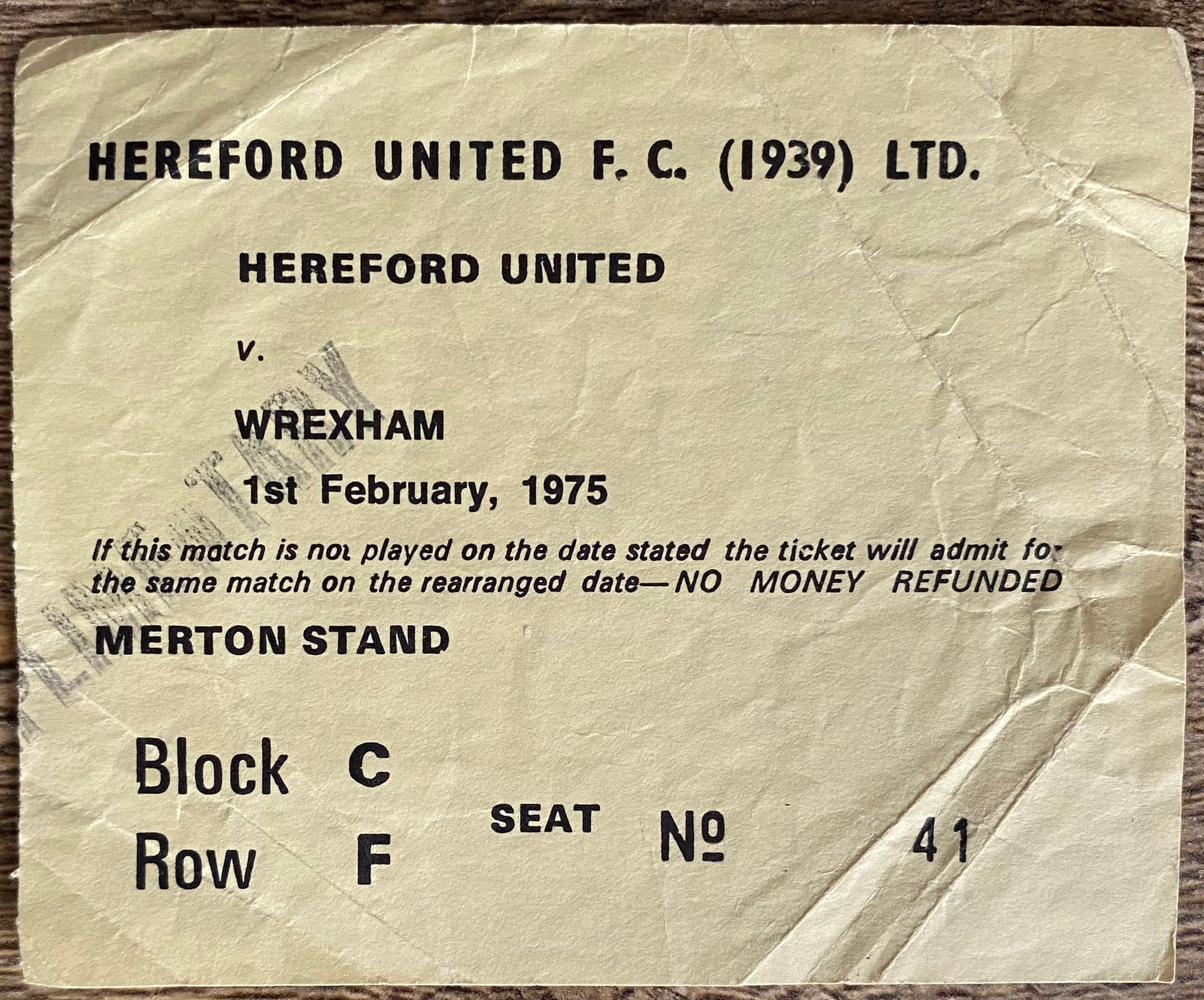 1974/75 ORIGINAL DIVISION 3 TICKET HEREFORD UNITED V WREXHAM
