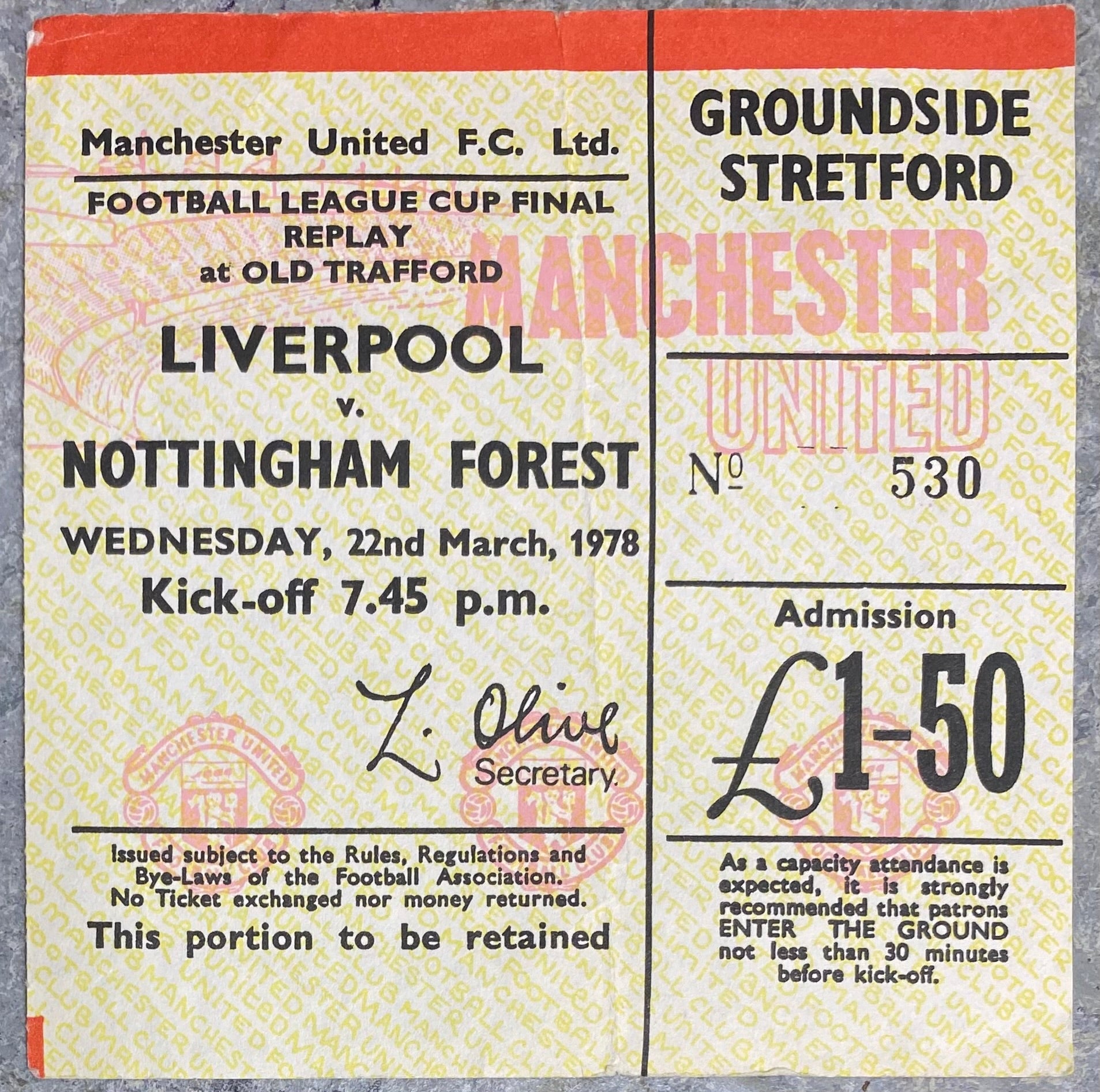 1978 ORIGINAL LEAGUE CUP FINAL REPLAY TICKET LIVERPOOL V NOTTINGHAM FOREST @ OLD TRAFFORD