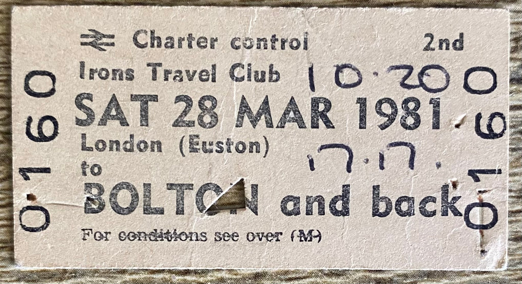 1981 ORIGINAL FOOTBALL SPECIAL BRITISH RAIL TRAIN TICKET WEST HAM UNITED TRAVELLING TO BOLTON