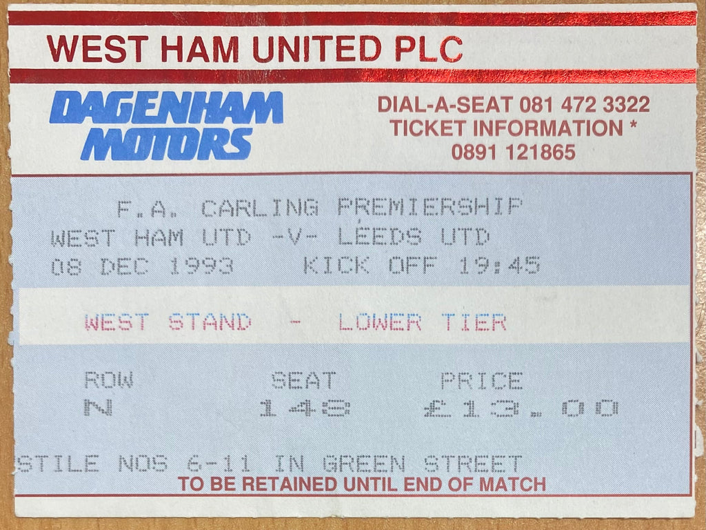 1993/94 ORIGINAL FA PREMIERSHIP TICKET WEST HAM UNITED V LEEDS UNITED