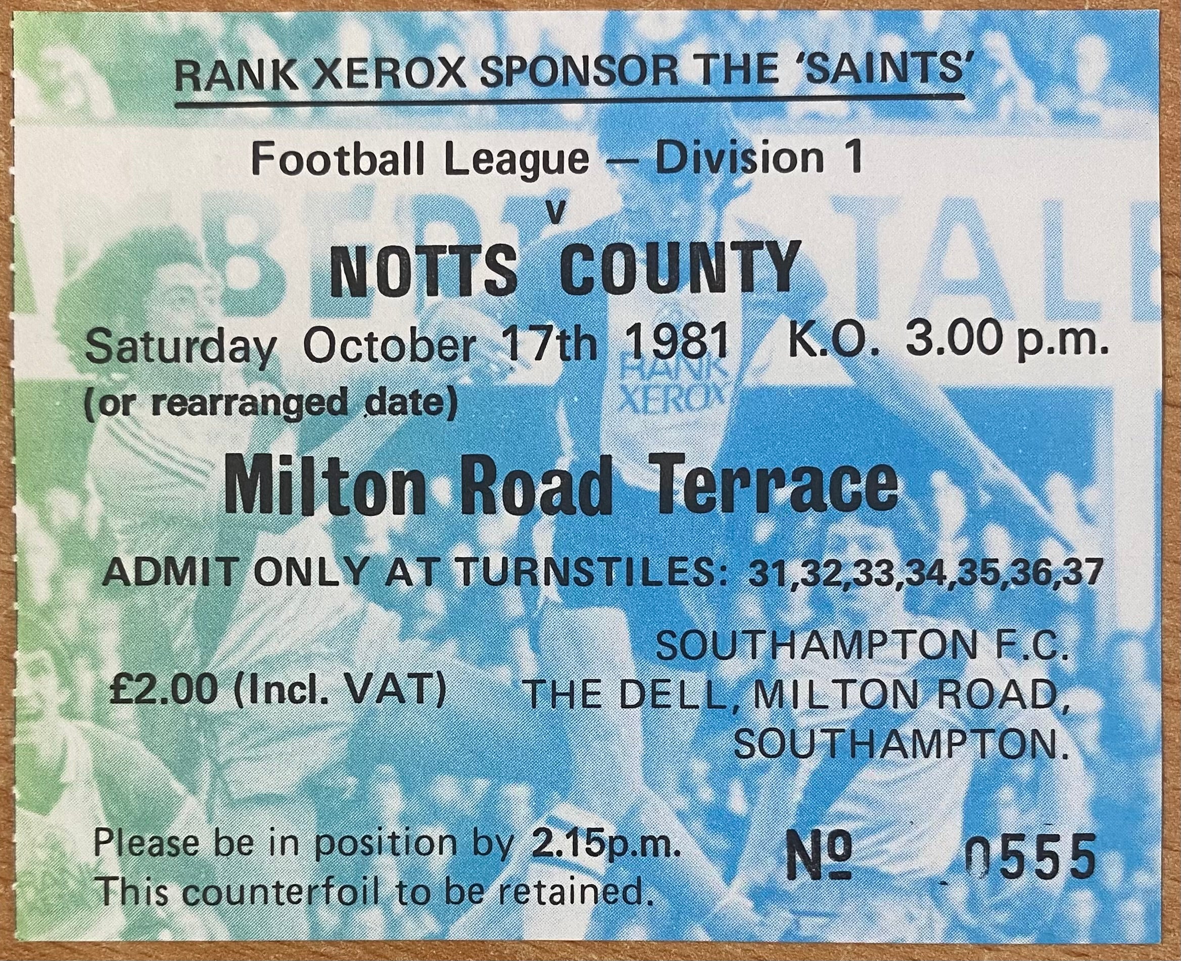 1981/82 ORIGINAL DIVISION ONE TICKET SOUTHAMPTON V NOTTS COUNTY