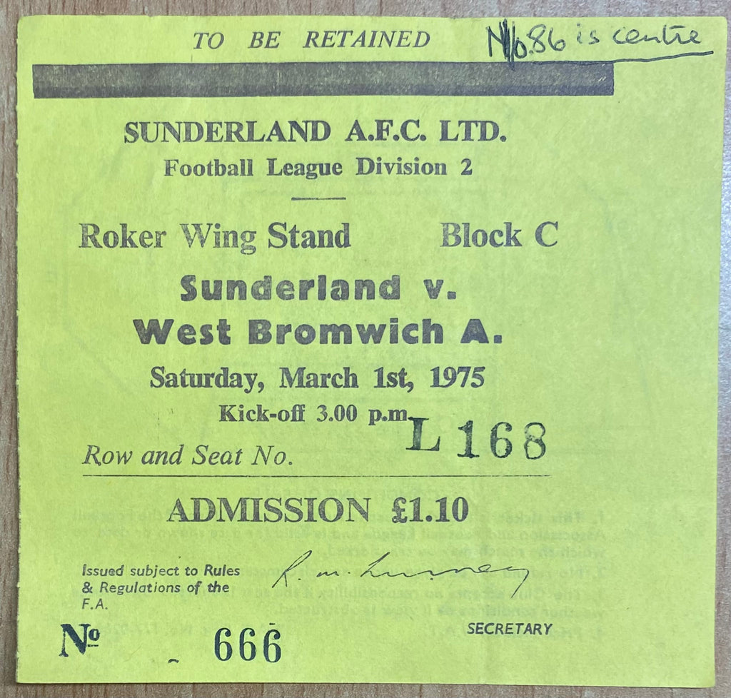 1974/75 ORIGINAL DIVISION 2 TICKET SUNDERLAND V WEST BROMWICH ALBION