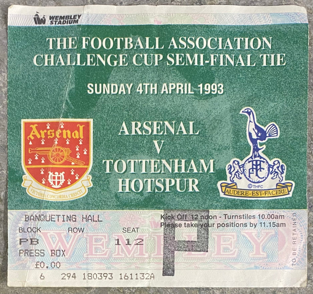 1993 ORIGINAL FA CUP SEMI FINAL TICKET ARSENAL V TOTTENHAM HOTSPUR @ WEMBLEY