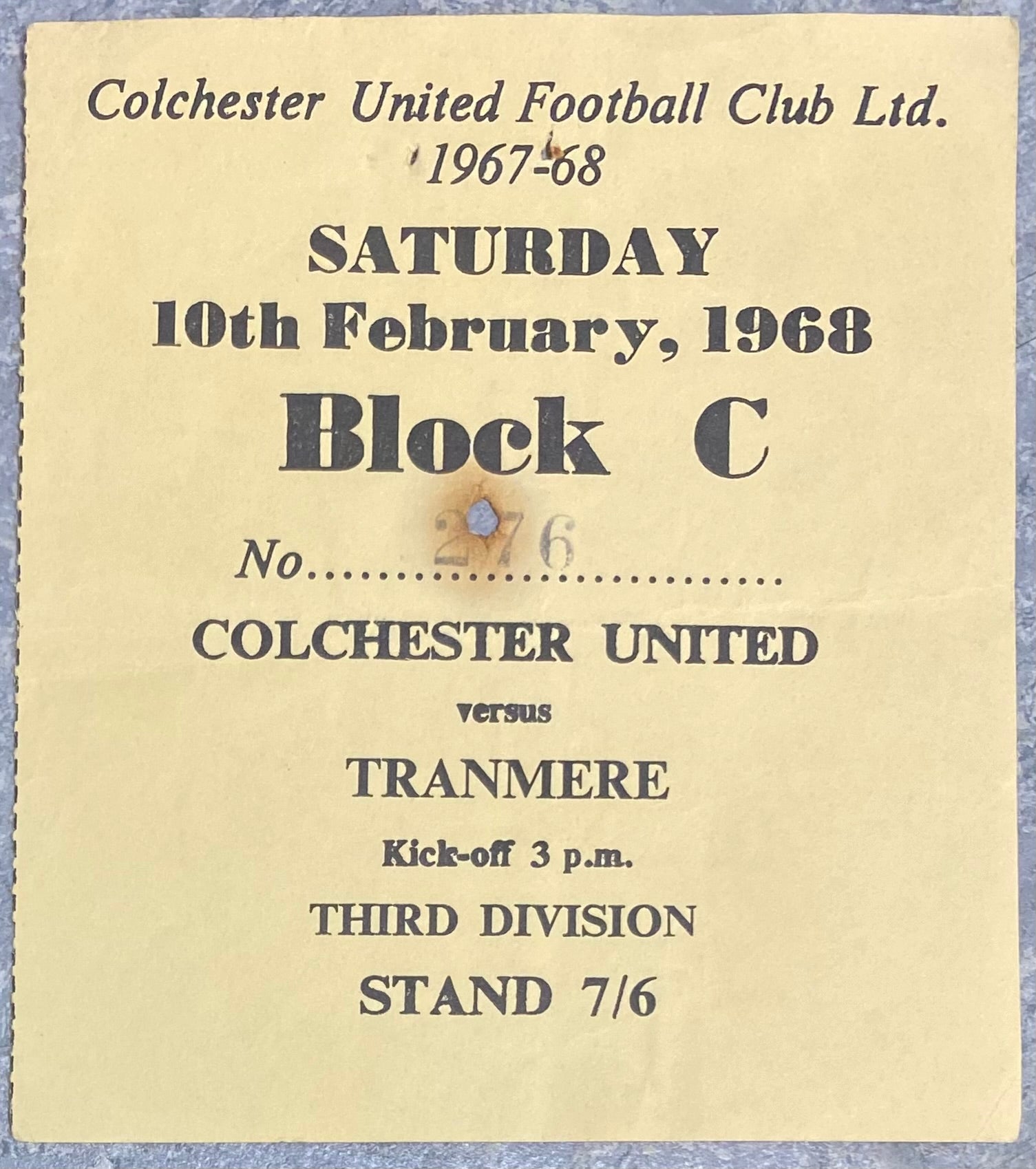 1967/68 ORIGINAL DIVISION 3 TICKET COLCHESTER UNITED V TRANMERE ROVERS