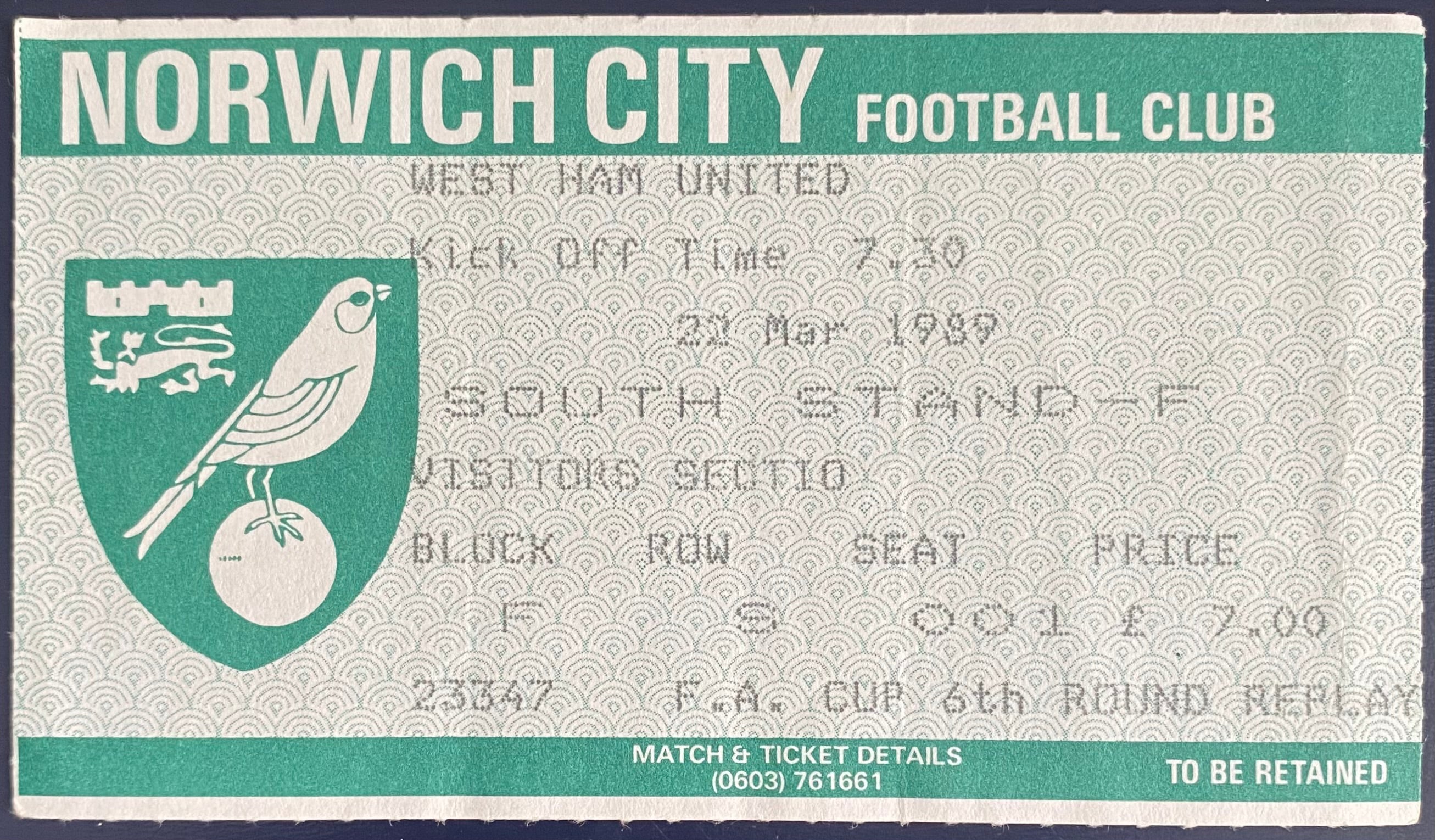 1988/89 ORIGINAL FA CUP 6TH ROUND REPLAY TICKET NORWICH CITY V WEST HAM UNITED