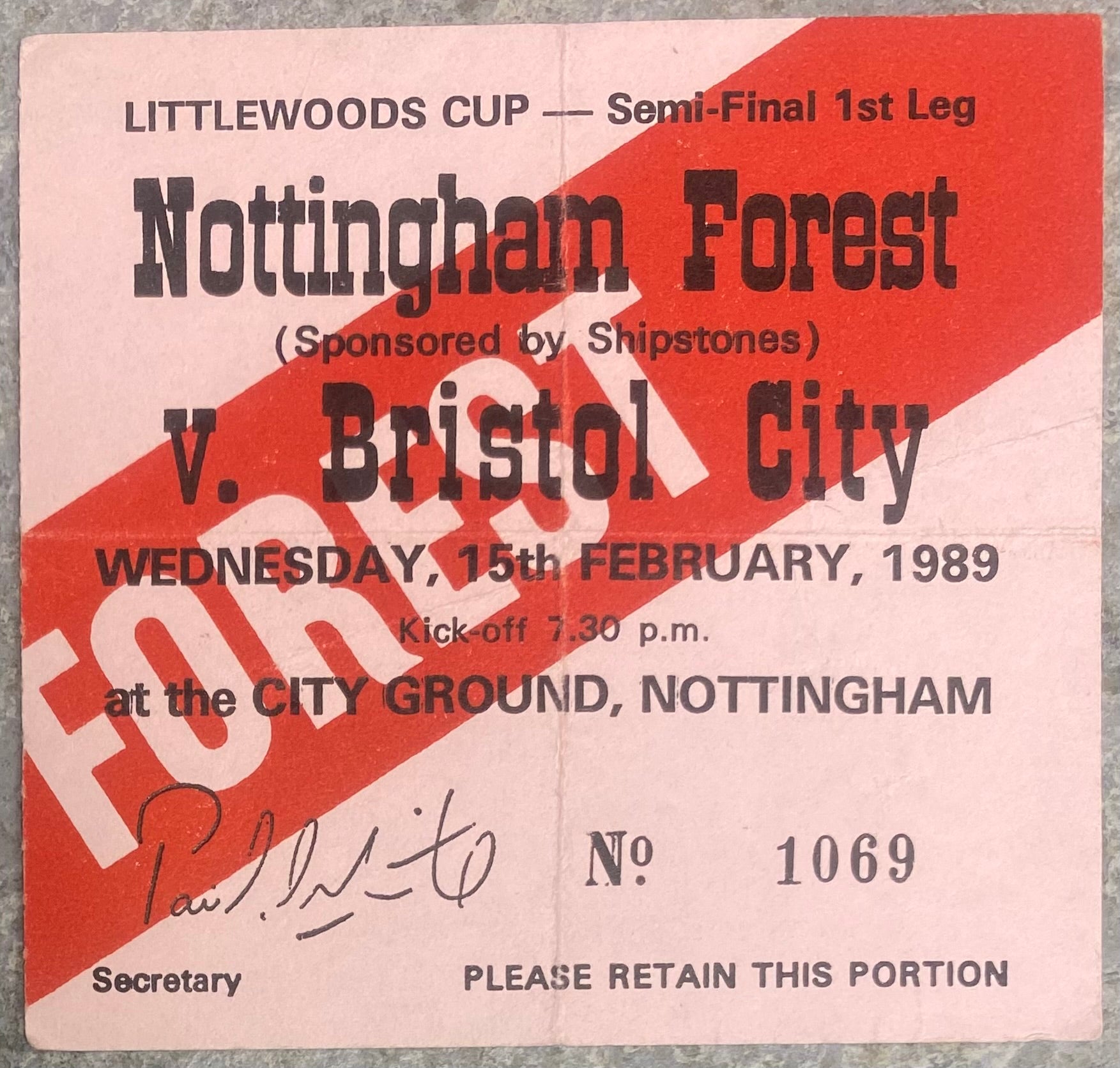 1988/89 ORIGINAL LITTLEWOODS CUP SEMI FINAL 1ST LEG TICKET NOTTINGHAM FOREST V BRISTOL CITY
