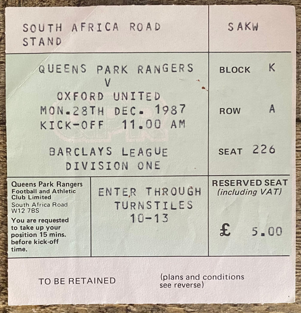 1987/88 ORIGINAL DIVISION ONE TICKET QUEENS PARK RANGERS V OXFORD UNITED