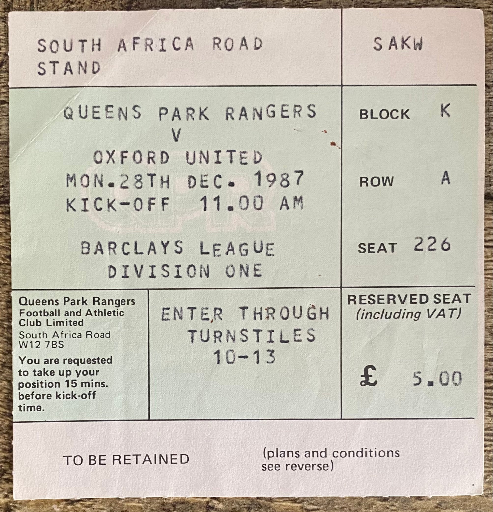 1987/88 ORIGINAL DIVISION ONE TICKET QUEENS PARK RANGERS V OXFORD UNITED