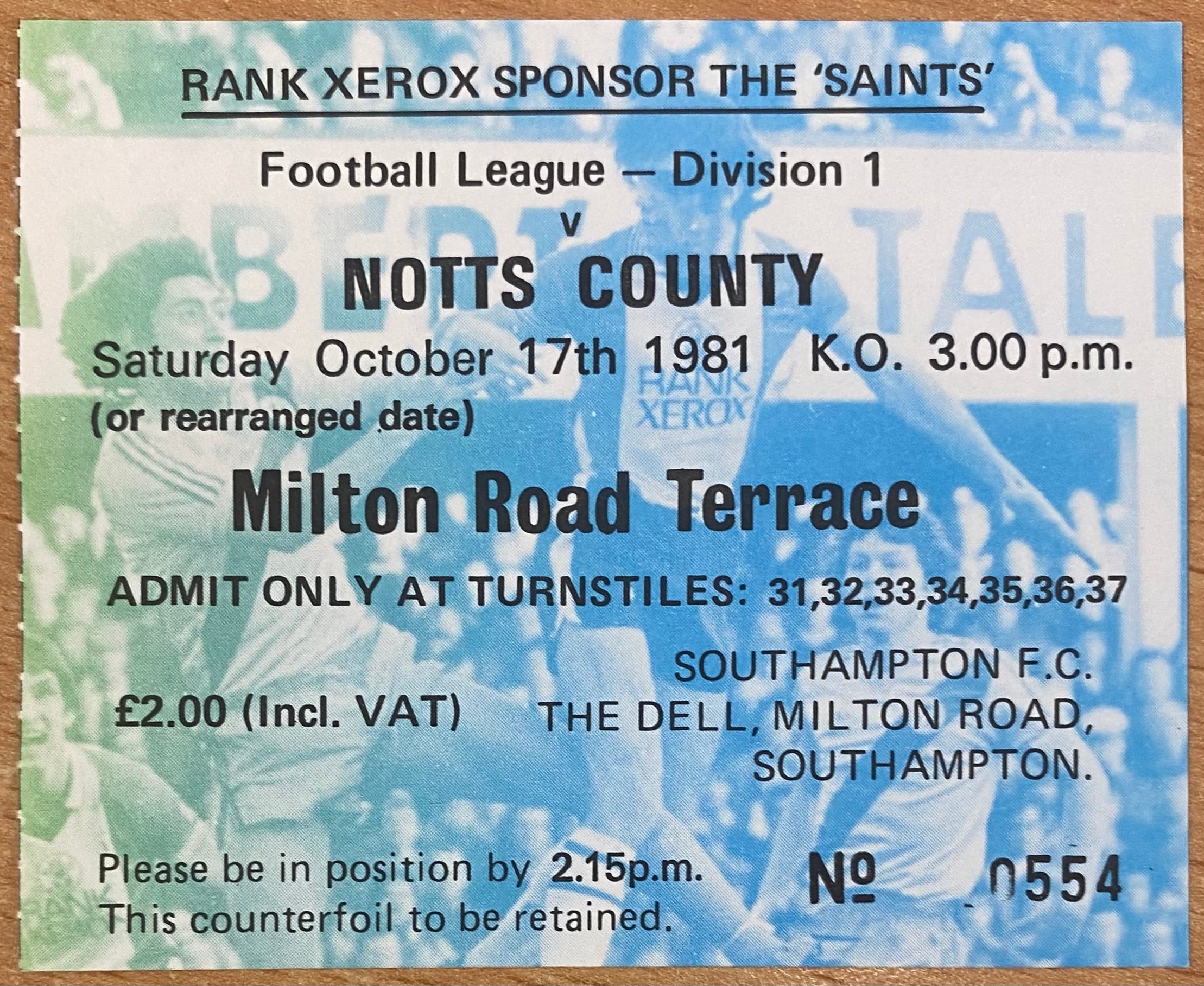 1981/82 ORIGINAL DIVISION ONE TICKET SOUTHAMPTON V NOTTS COUNTY