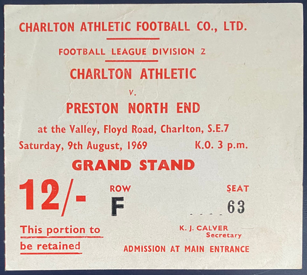 1969/70 ORIGINAL DIVISION 2 TICKET CHARLTON ATHLETIC V PRESTON NORTH END