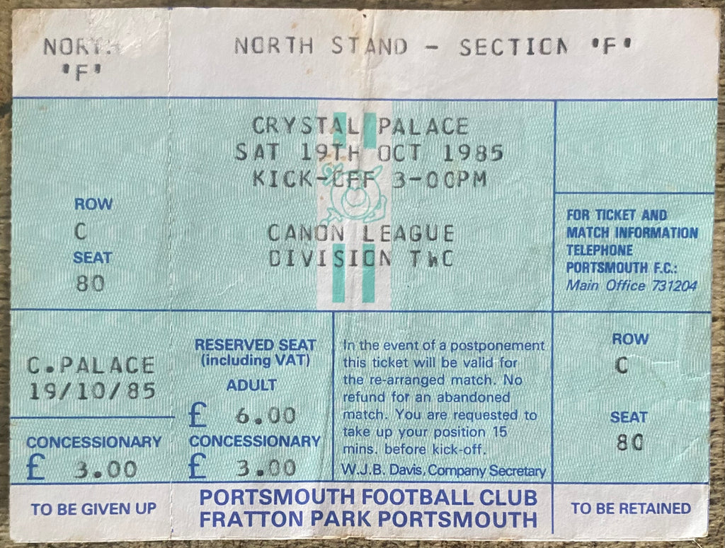 1985/86 ORIGINAL DIVISION 2 UNUSED TICKET PORTSMOUTH V CRYSTAL PALACE