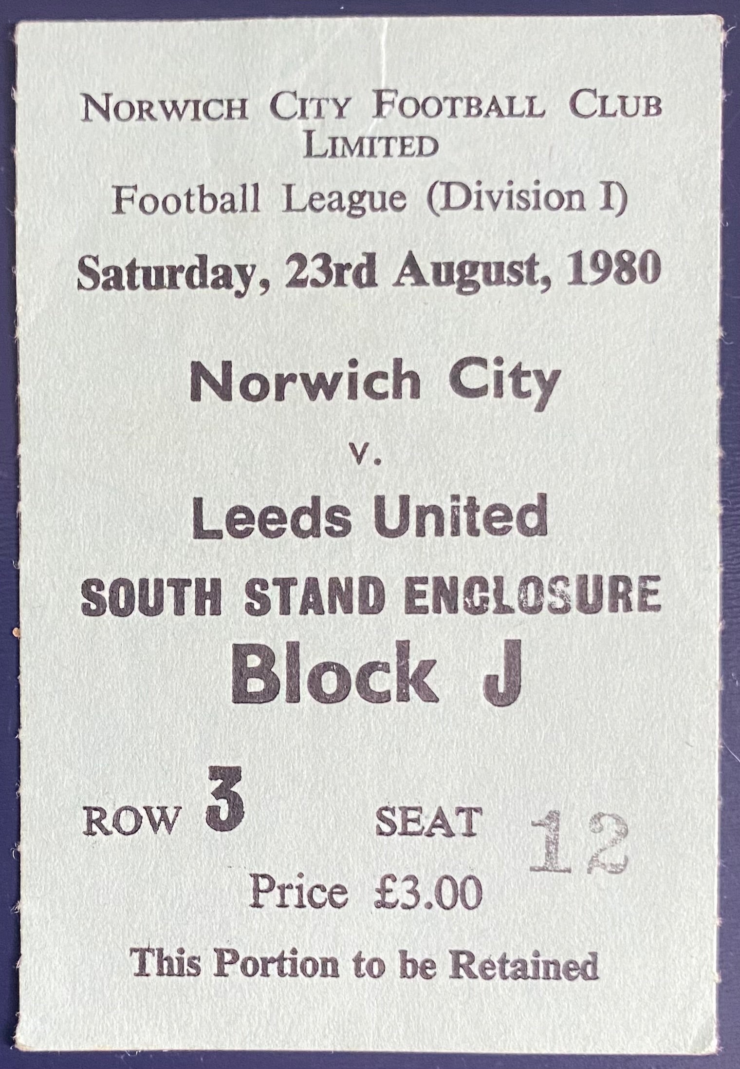 1980/81 ORIGINAL DIVISION 1 TICKET NORWICH CITY V LEEDS UNITED