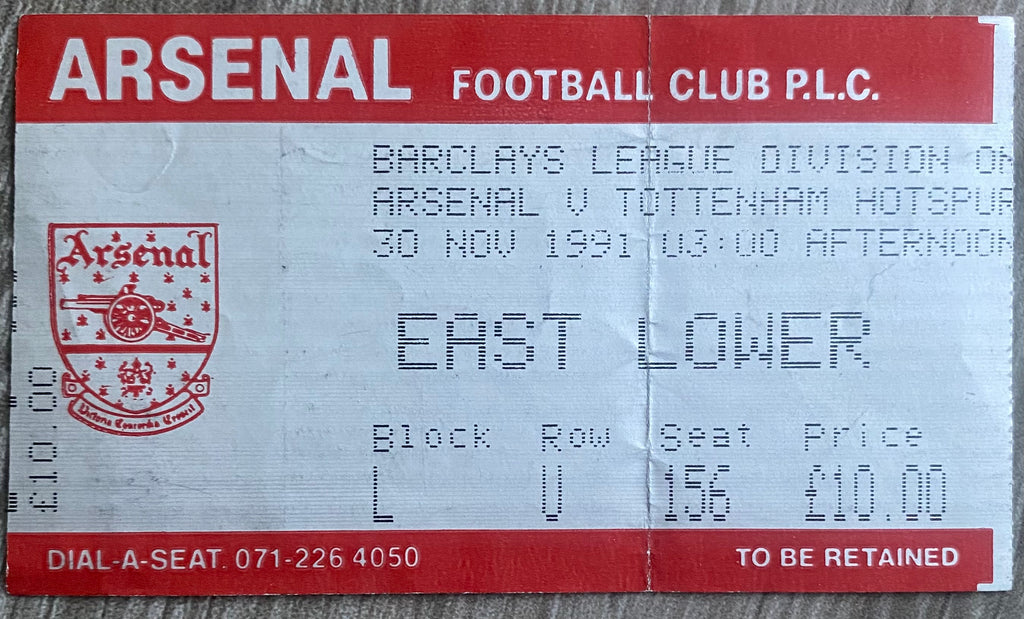 1991/92 ORIGINAL DIVISION ONE TICKET ARSENAL V TOTTENHAM HOTSPUR