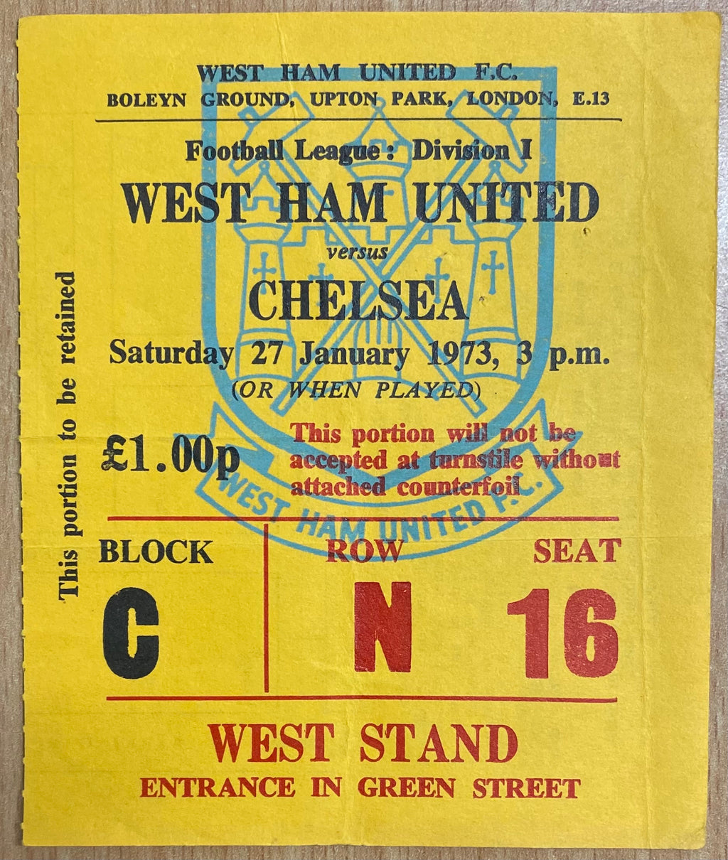 1972/73 ORIGINAL DIVISION ONE TICKET WEST HAM UNITED V CHELSEA