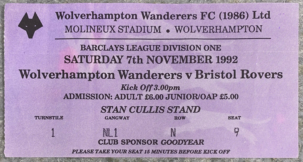 1992/93 ORIGINAL DIVISION 1 TICKET WOLVERHAMPTON WANDERERS V BRISTOL ROVERS