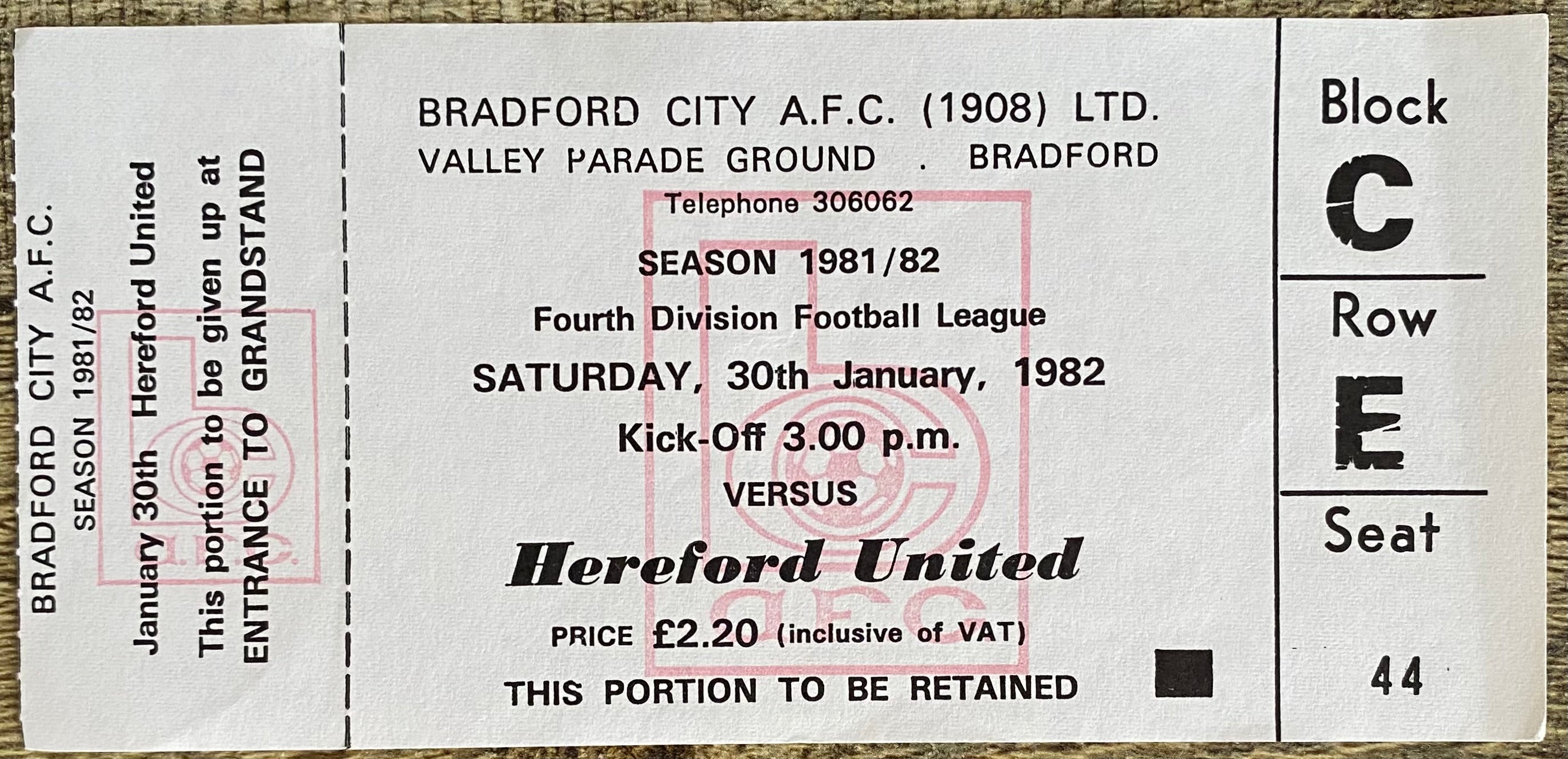1981/82 ORIGINAL DIVISION 4 UNUSED TICKET BRADFORD CITY V HEREFORD UNITED